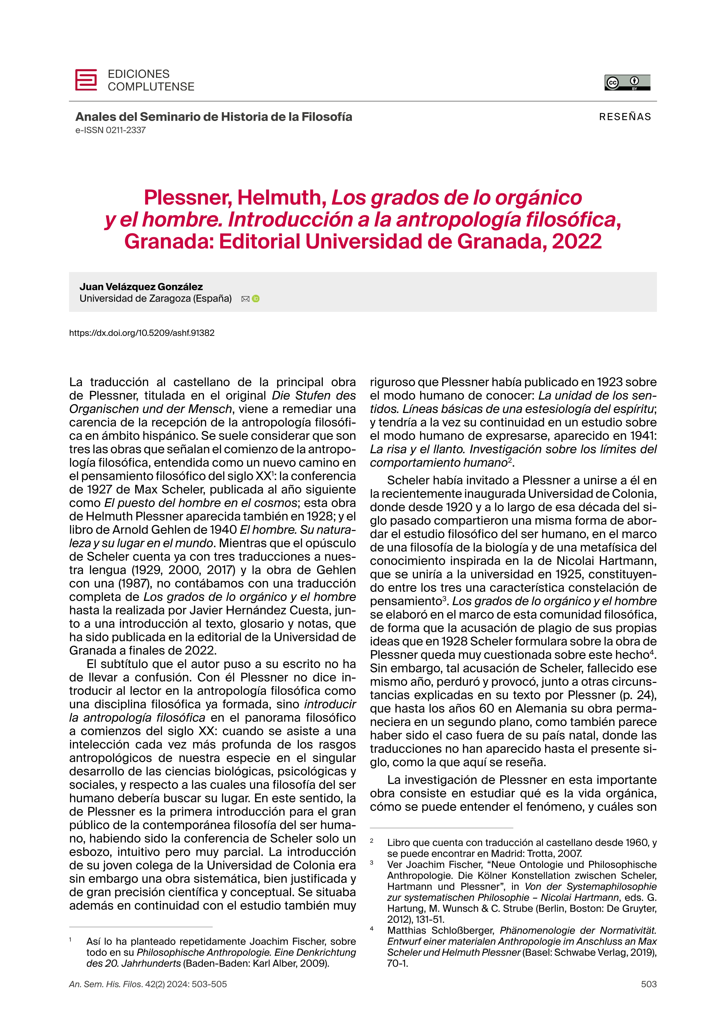 Plessner, Helmuth, Los grados de lo orgánico y el hombre. Introducción a la antropología filosófica, Granada: Editorial Universidad de Granada, 2022