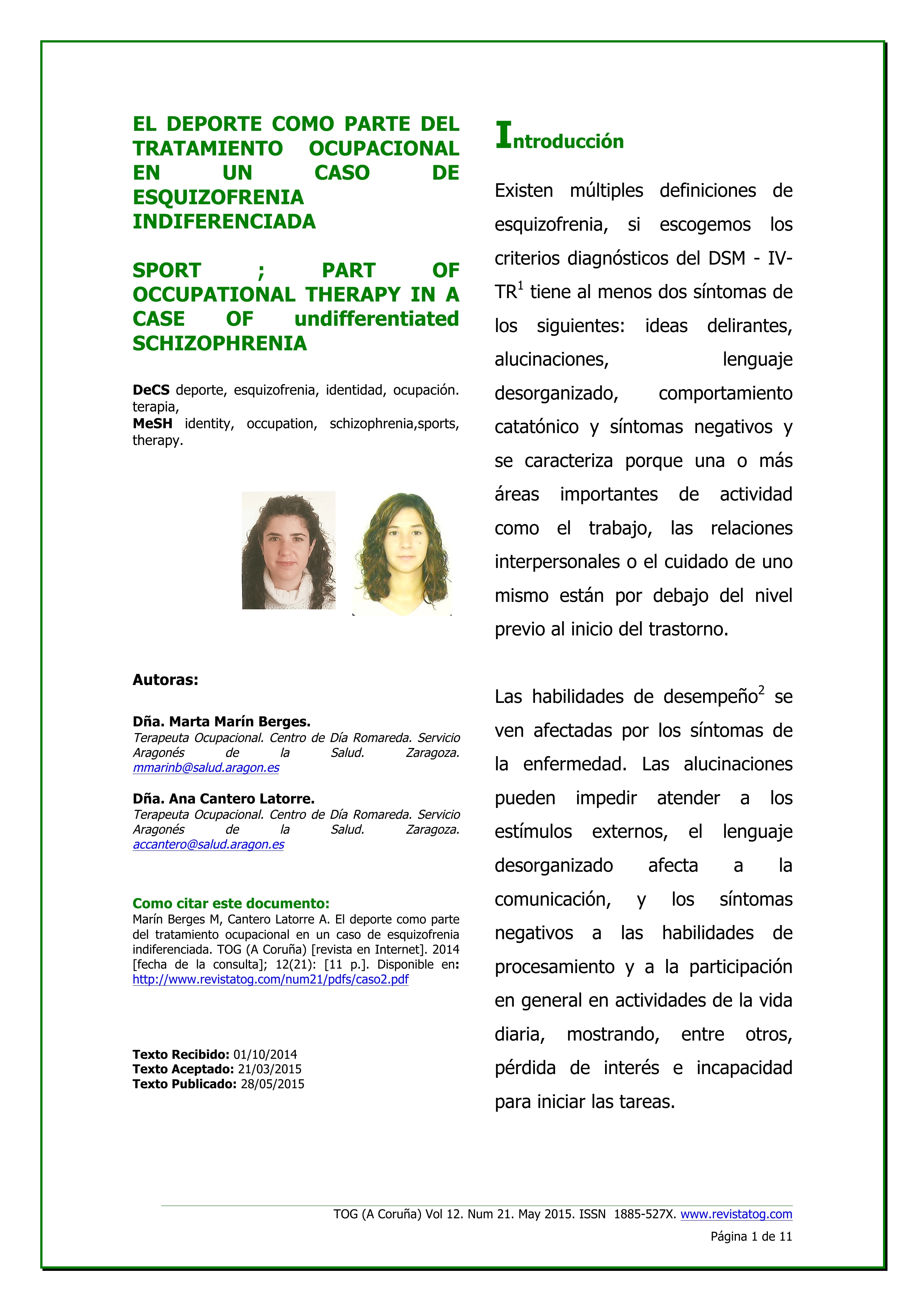 El deporte como parte del tratamiento ocupacional en un caso de esquizofrenia indiferenciada