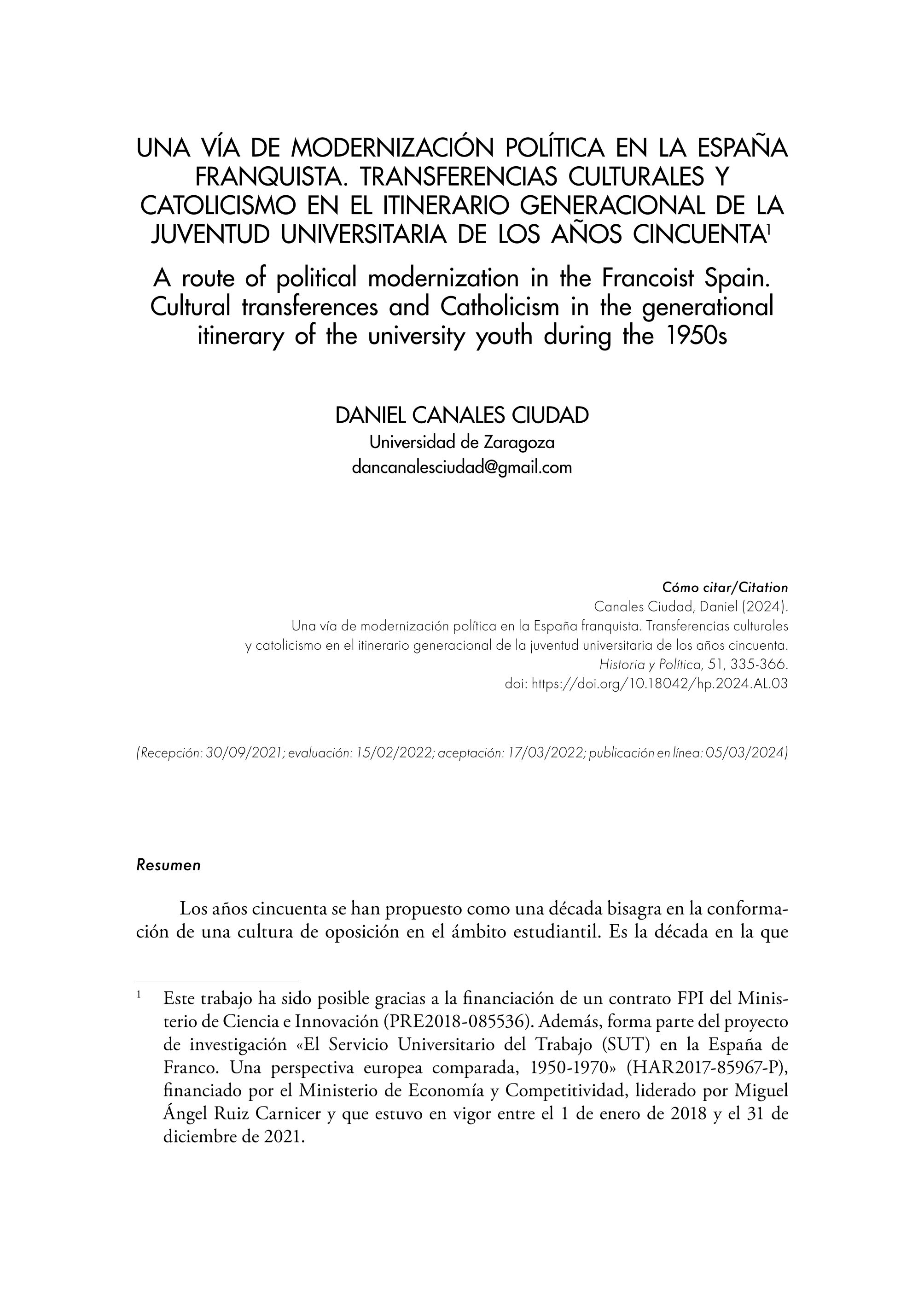 Una vía de modernización política en la España franquista. Transferencias culturales y catolicismo en el itinerario generacional de la juventud universitaria de los años cincuenta
