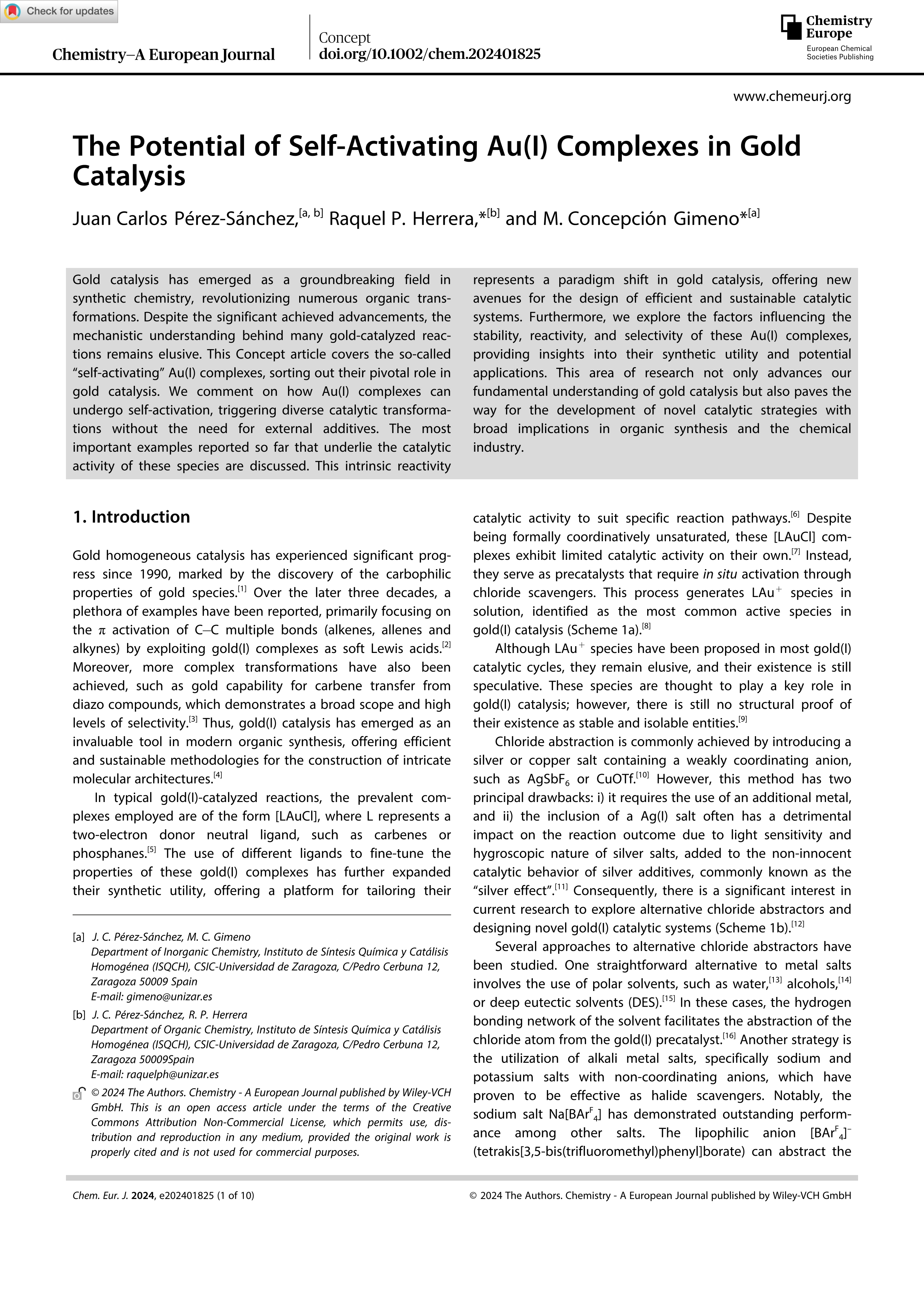 The Potential of Self-Activating Au(I) Complexes in Gold Catalysis