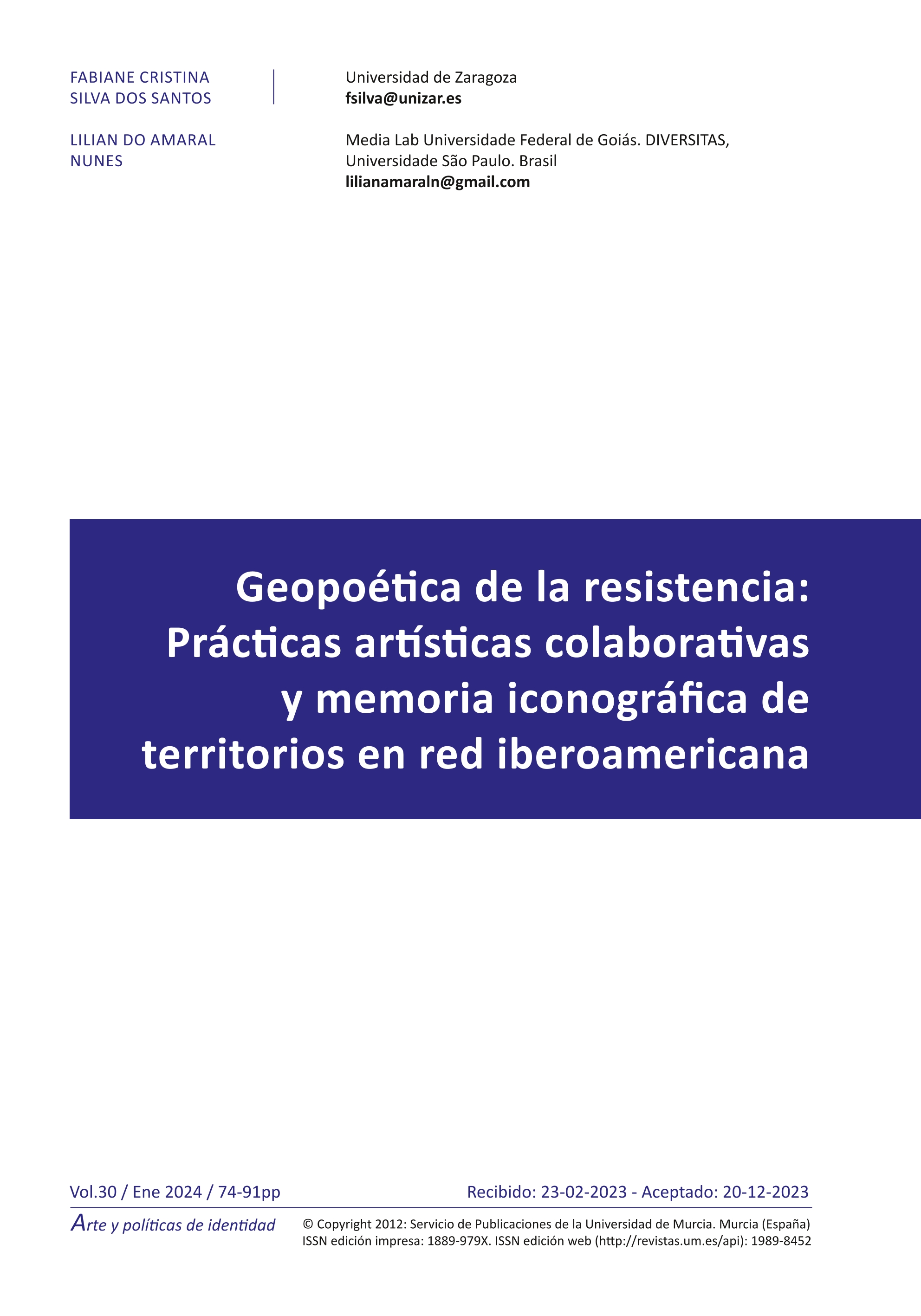 Geopoética de la resistencia: Prácticas artísticas colaborativas y memoria iconográfica de territorios en red iberoamericana