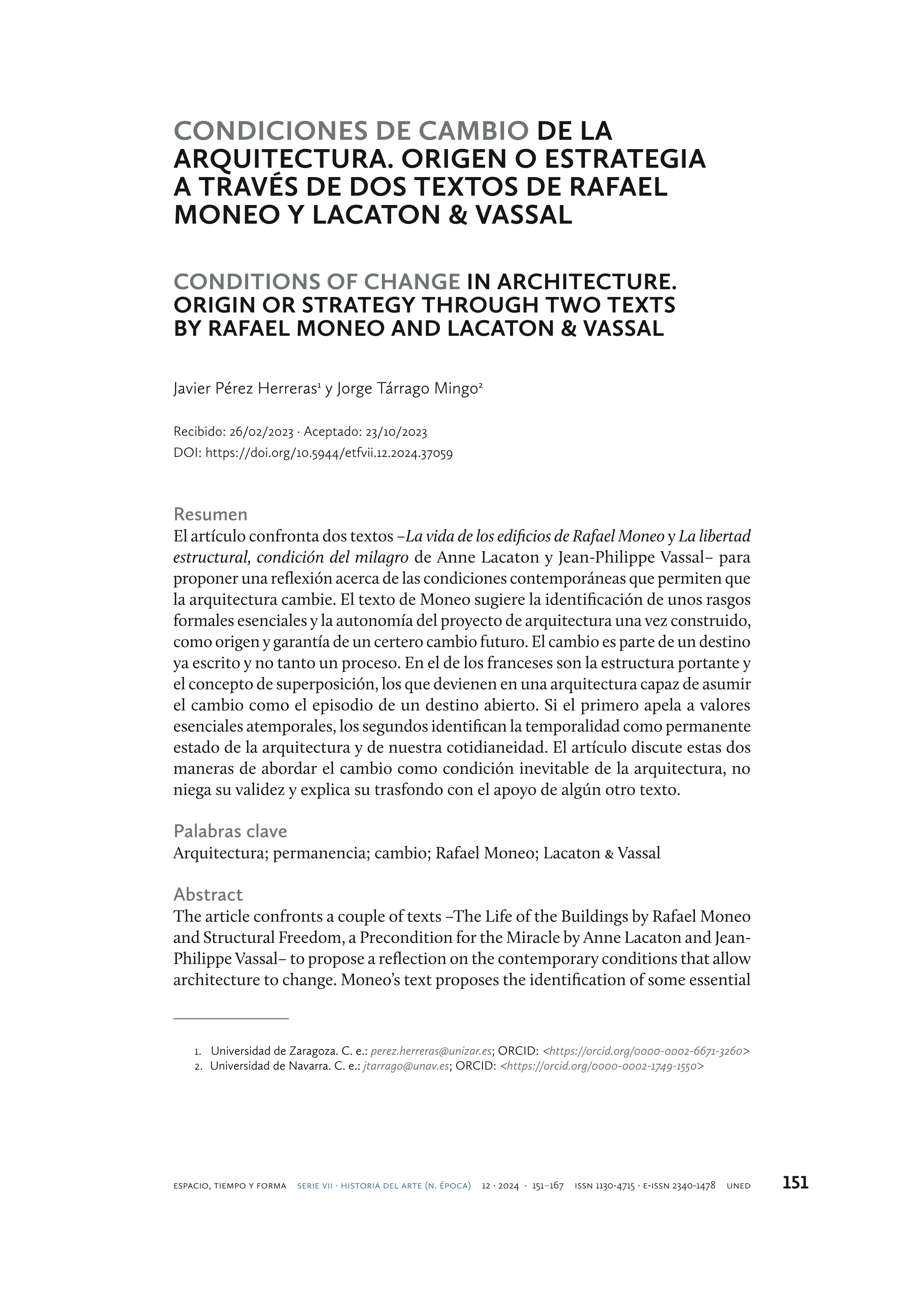 Condiciones de cambio de la arquitectura. Origen o estrategia a través de dos textos de Rafael Moneo y Lacaton & Vassal