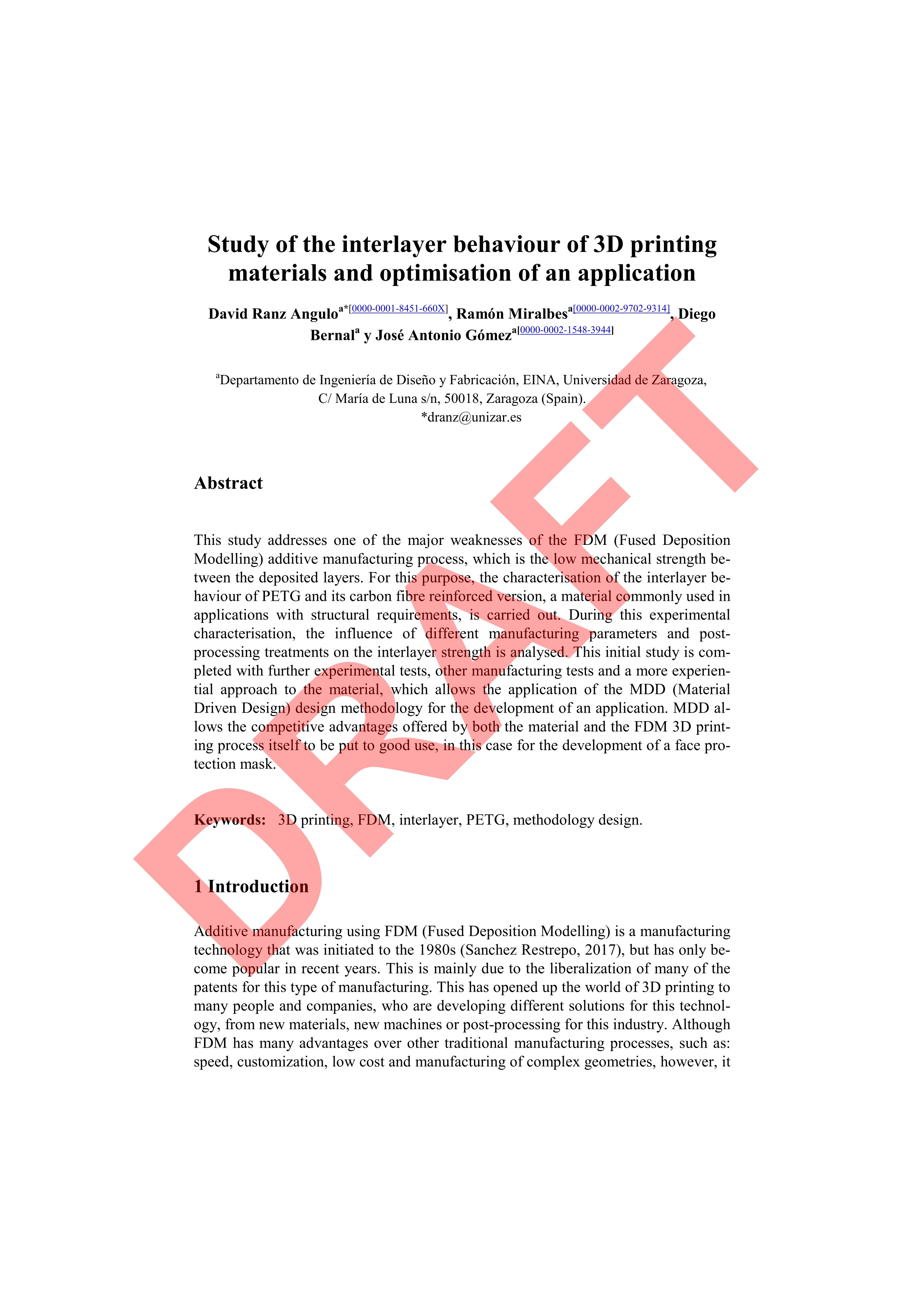 Study of the Interlayer Behaviour of 3D Printing Materials and Optimisation of an Application