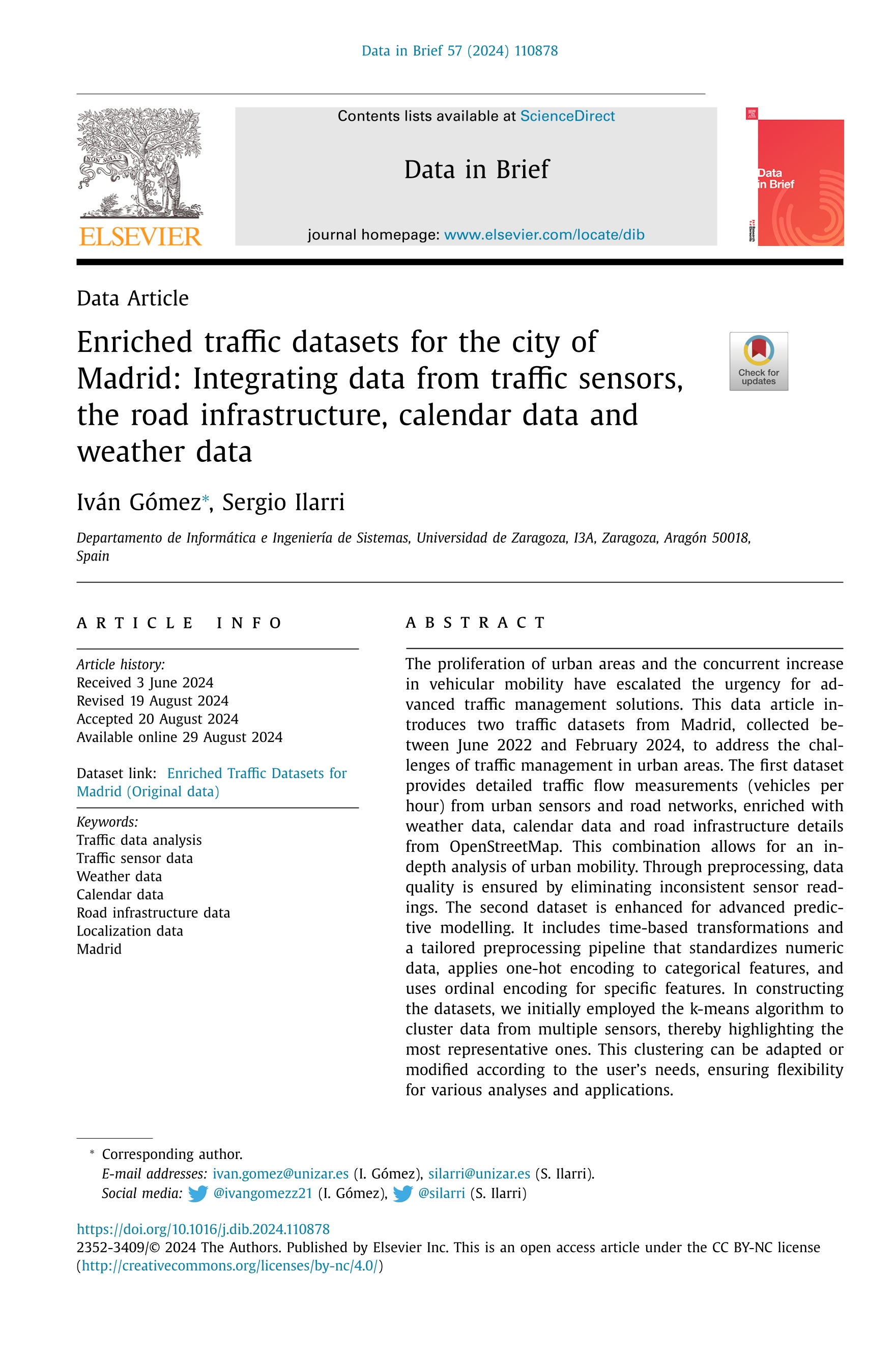 Enriched traffic datasets for the city of Madrid: Integrating data from traffic sensors, the road infrastructure, calendar data and weather data
