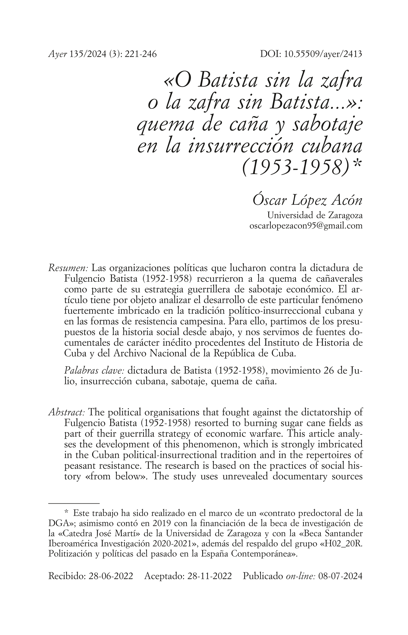 «O Batista sin la zafra o la zafra sin Batista...»: quema de caña y sabotaje en la insurrección cubana (1953-1958)