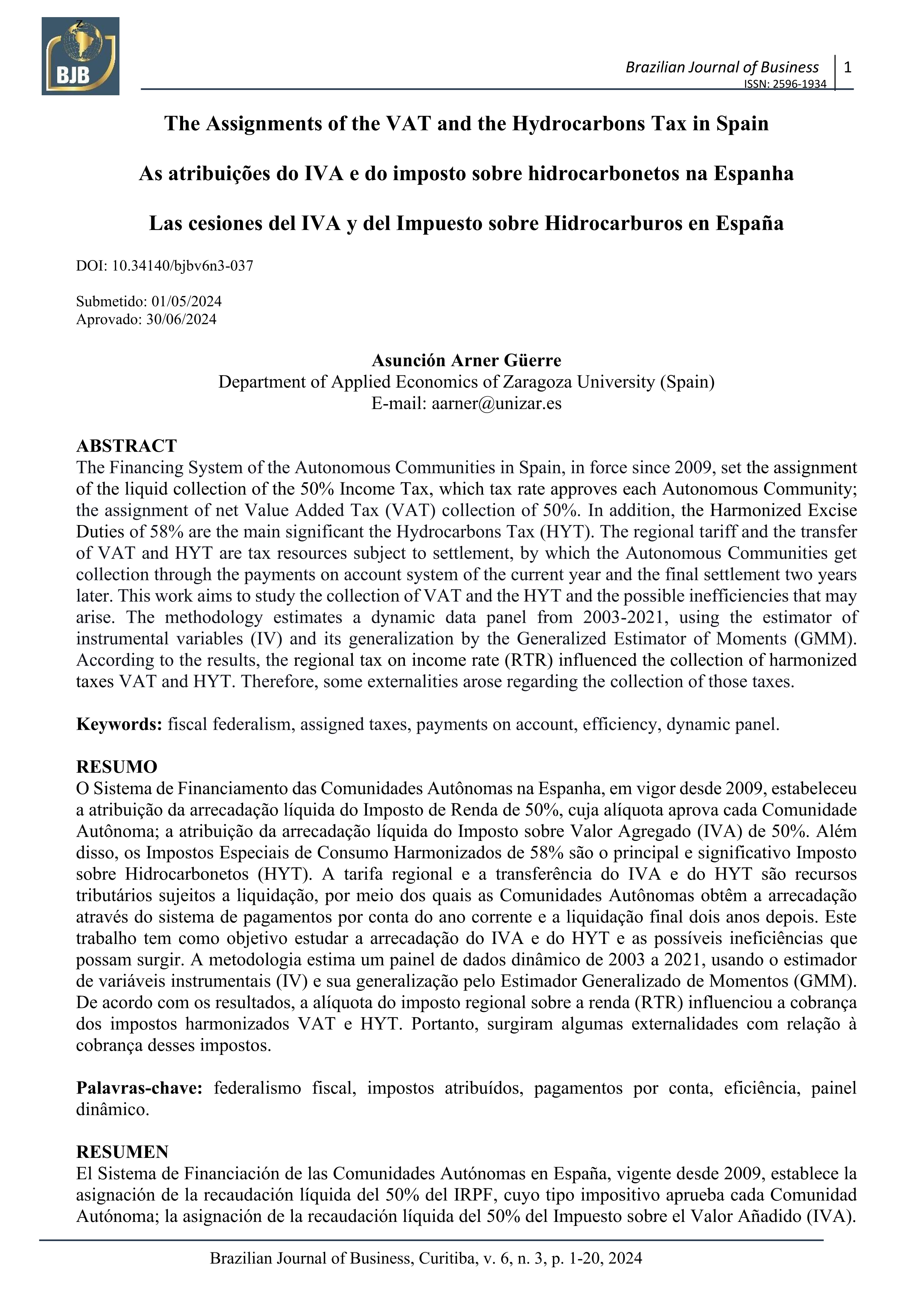 The assignments of the VAT  and the Hydrocarbons tax in Spain