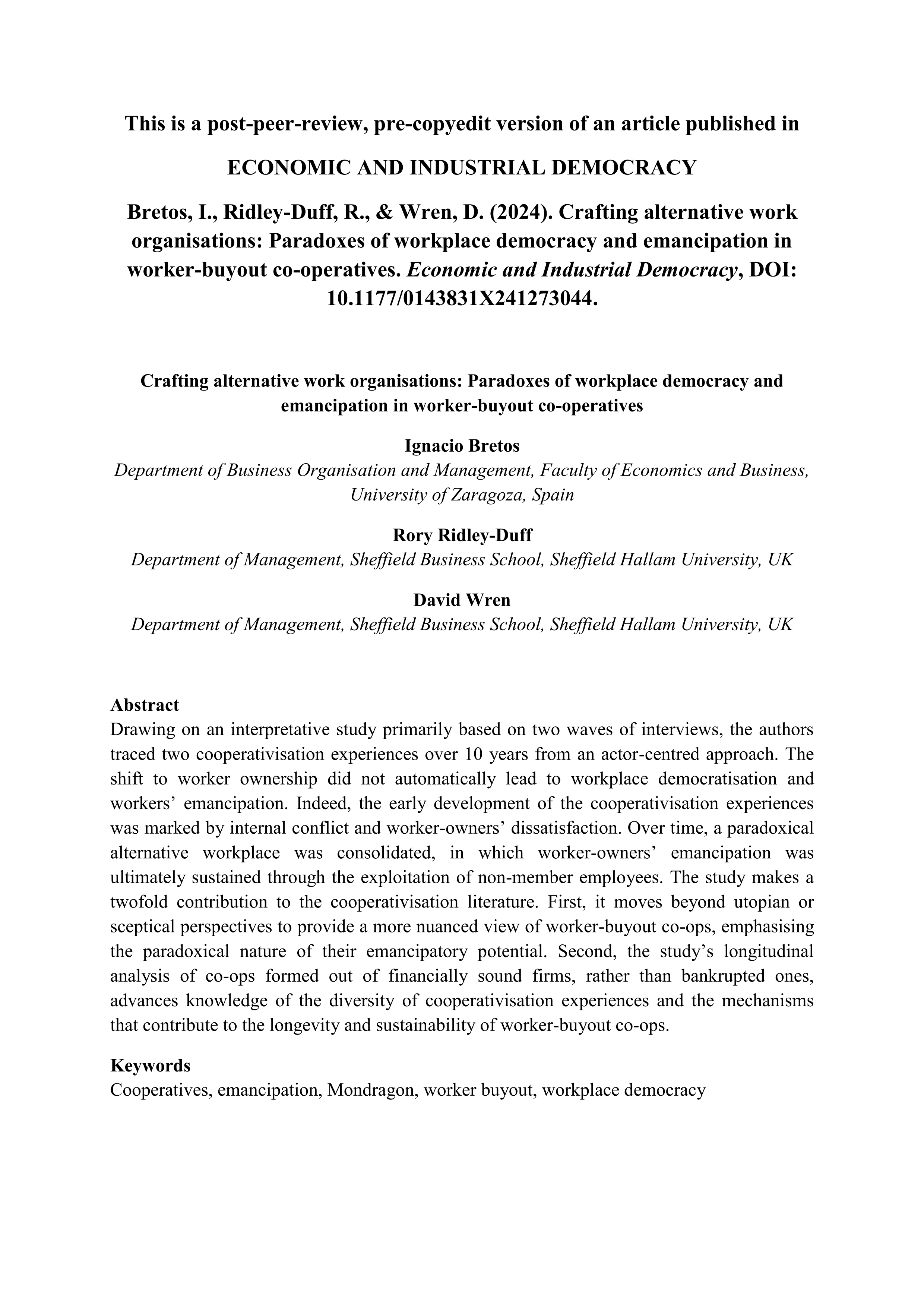 Crafting alternative work organisations: Paradoxes of workplace democracy and emancipation in worker-buyout cooperatives