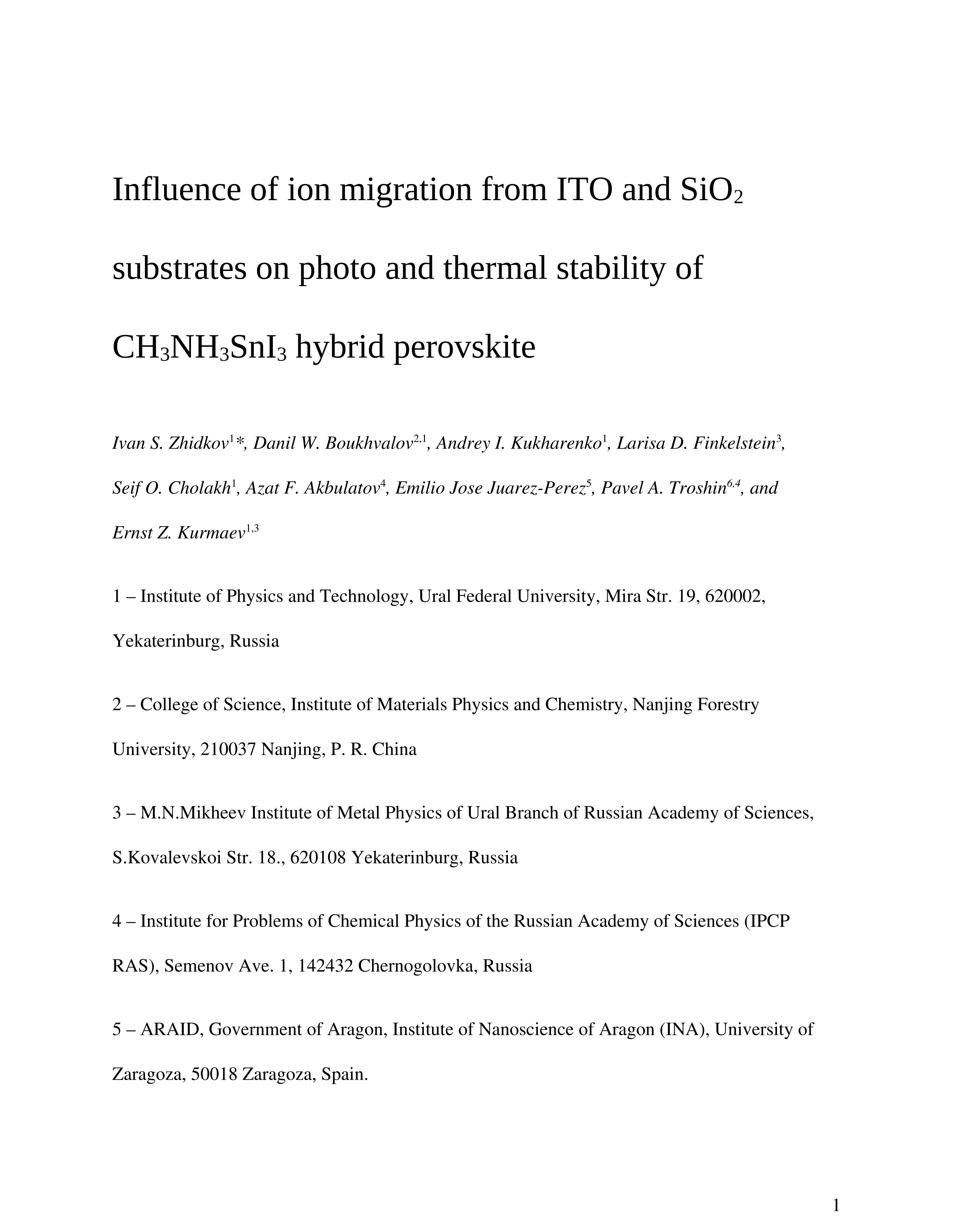 Influence of Ion Migration from ITO and SiO2 Substrates on Photo and Thermal Stability of CH3NH3SnI3 Hybrid Perovskite