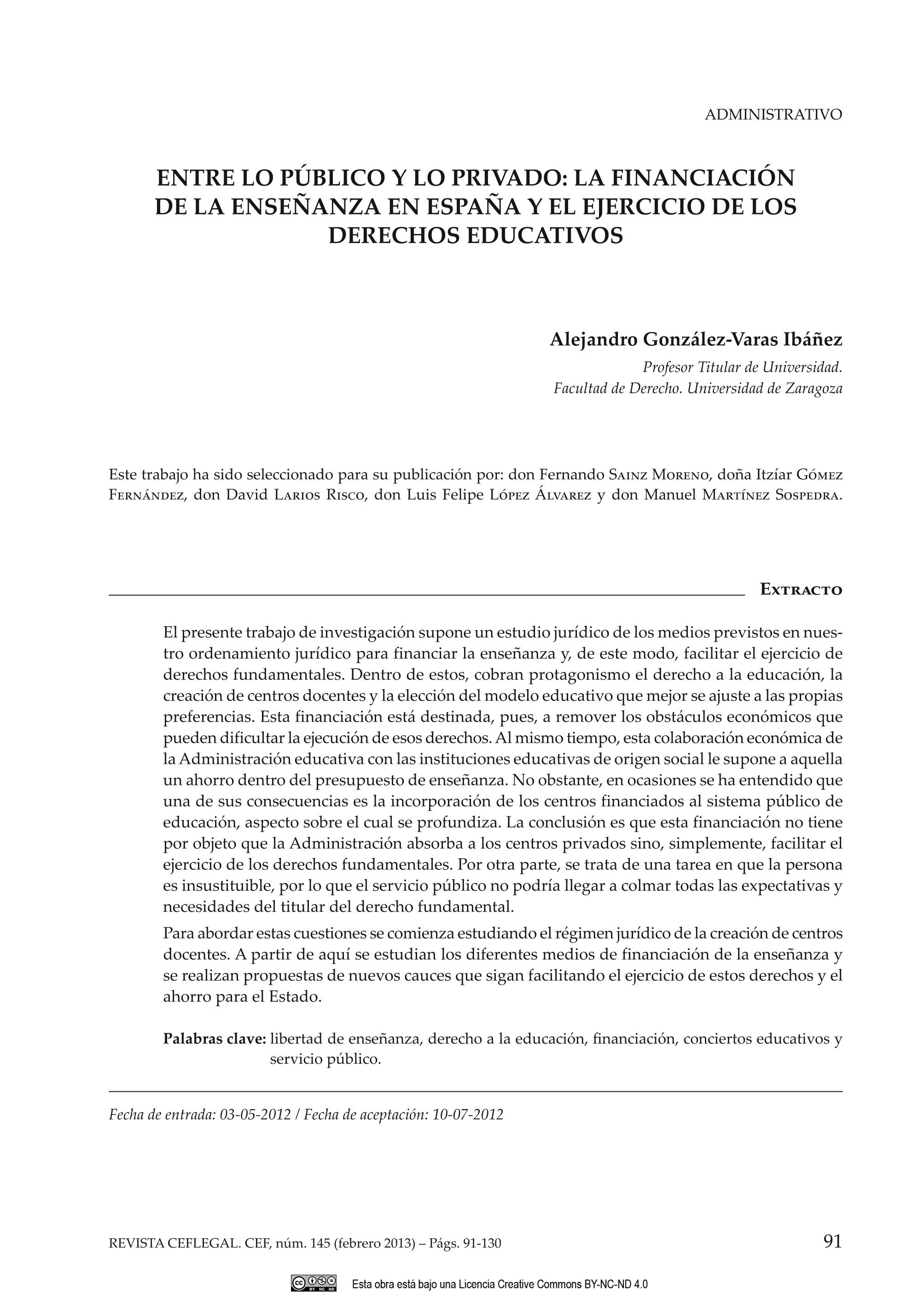 Entre lo público y lo privado: la financiación de la enseñanza en España y el ejercicio de los derechos educativos