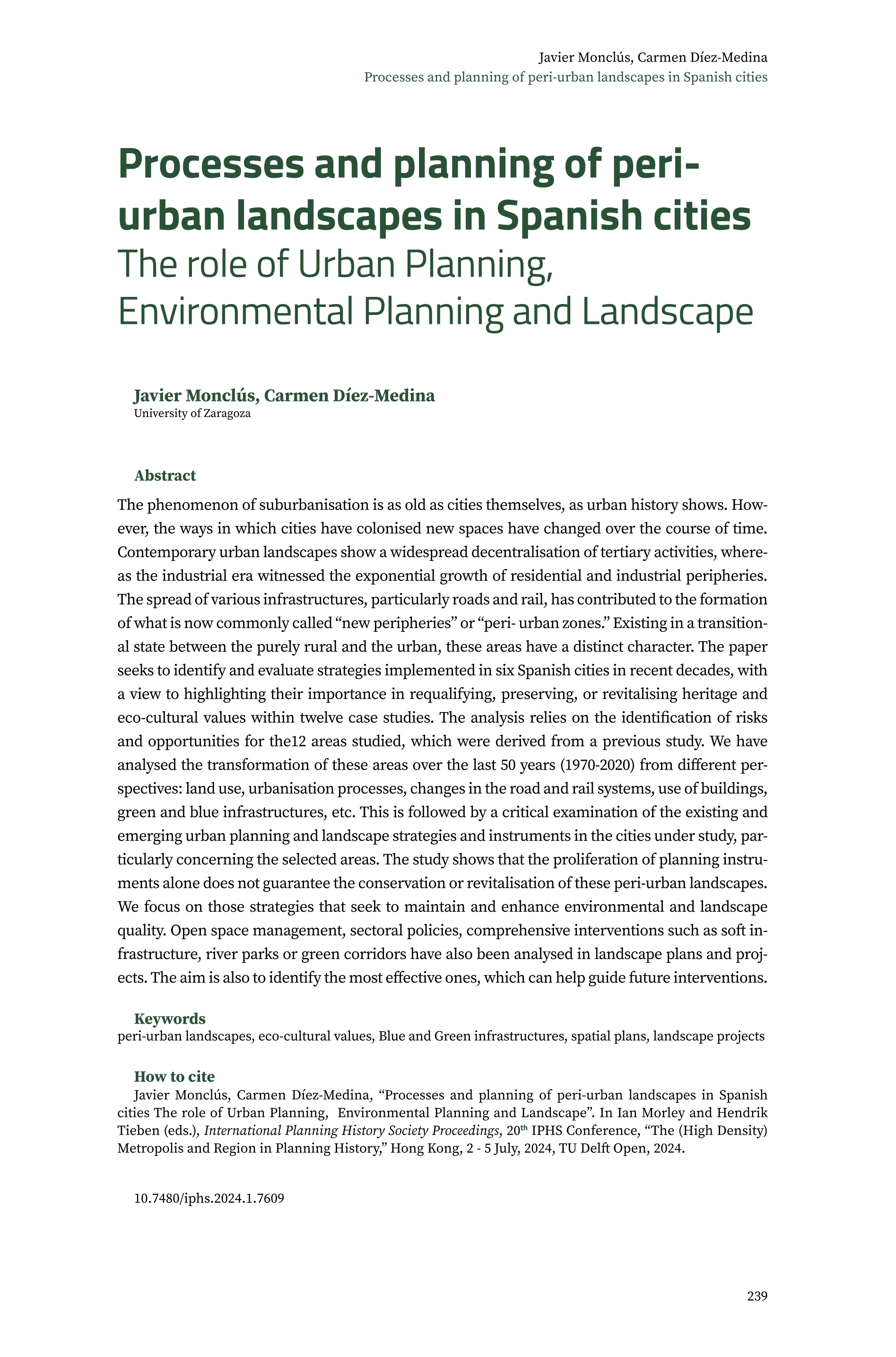 Processes  and  planning  of  peri-urban  landscapes  in  Spanish  cities  The  role  of  Urban  Planning,    Environmental  Planning  and  Landscape