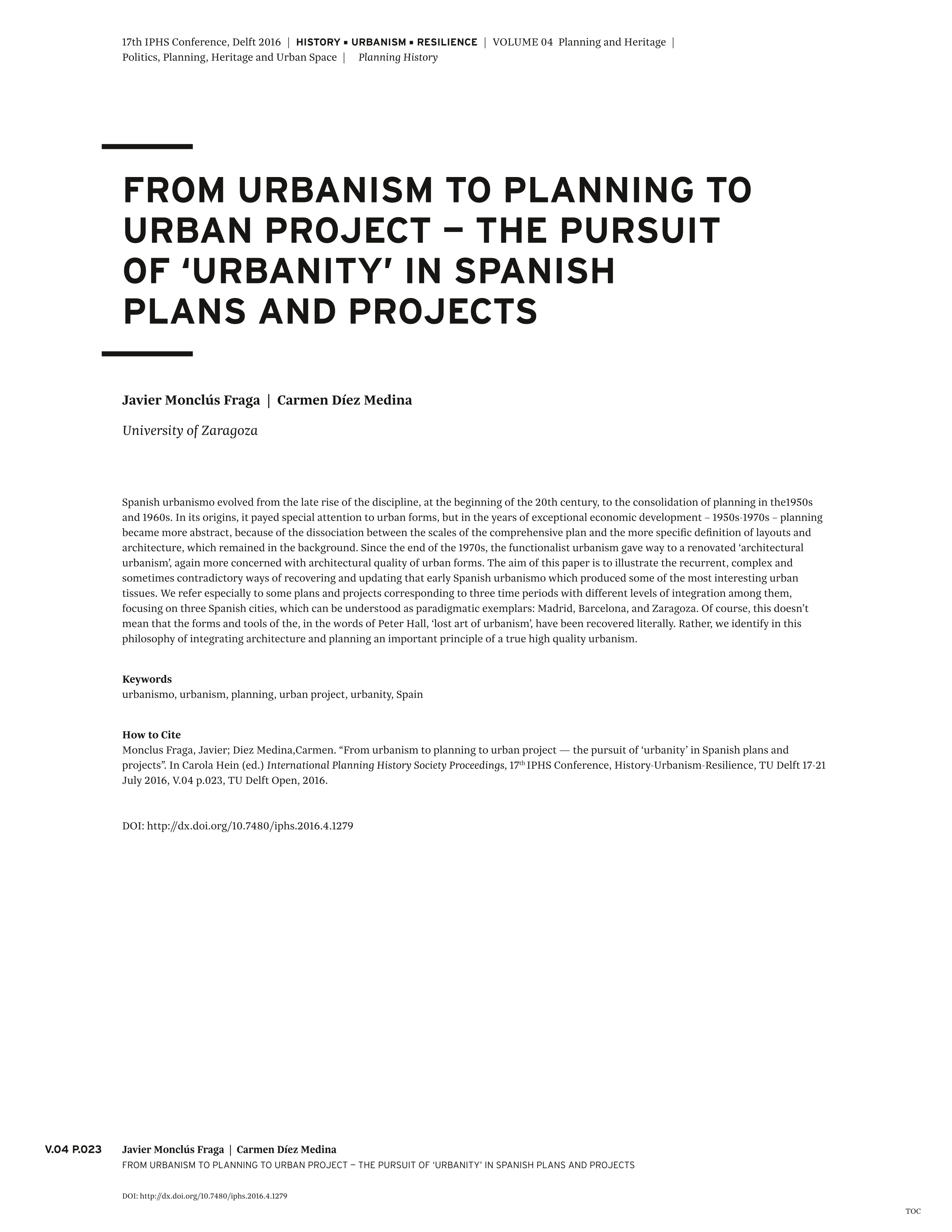 From urbanism to planning to urban project. The pursuit of ‘urbanity’ in Spanish plans and projects