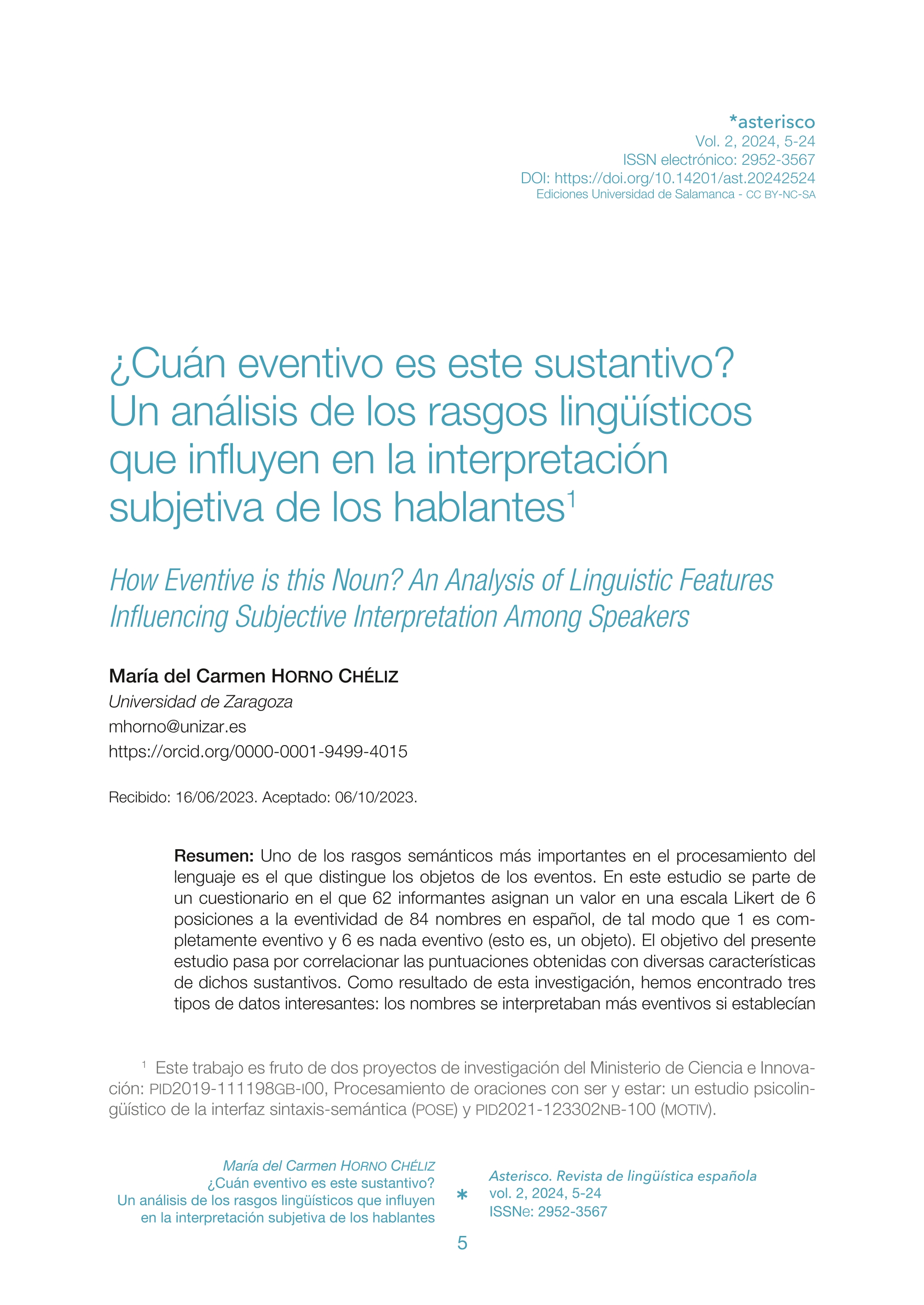 ¿Cuán eventivo es este sustantivo? Un análisis de los rasgos lingüísticos que influyen en la interpretación subjetiva de los hablantes