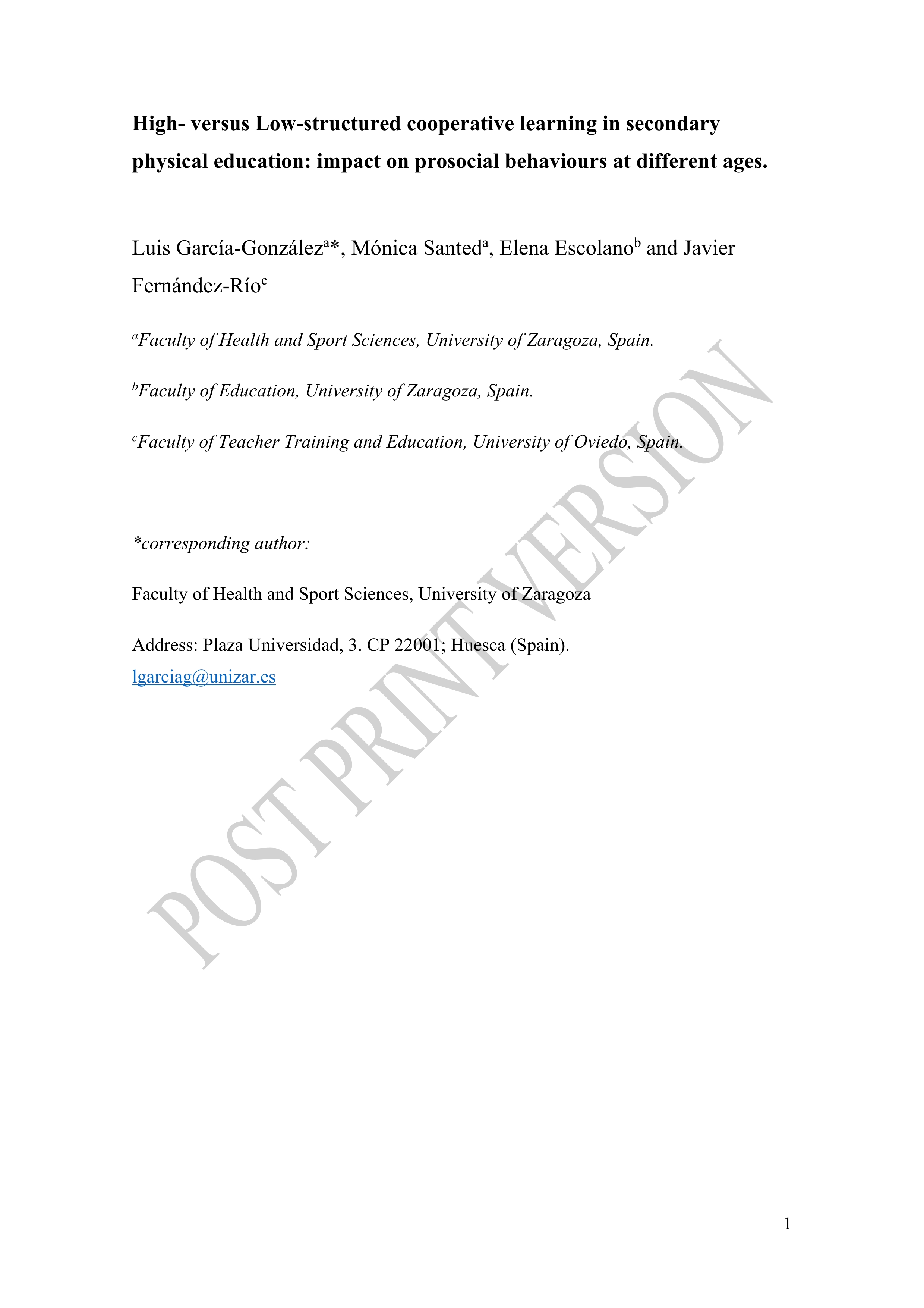 High- versus low-structured cooperative learning in secondary physical education: Impact on prosocial behaviours at different ages