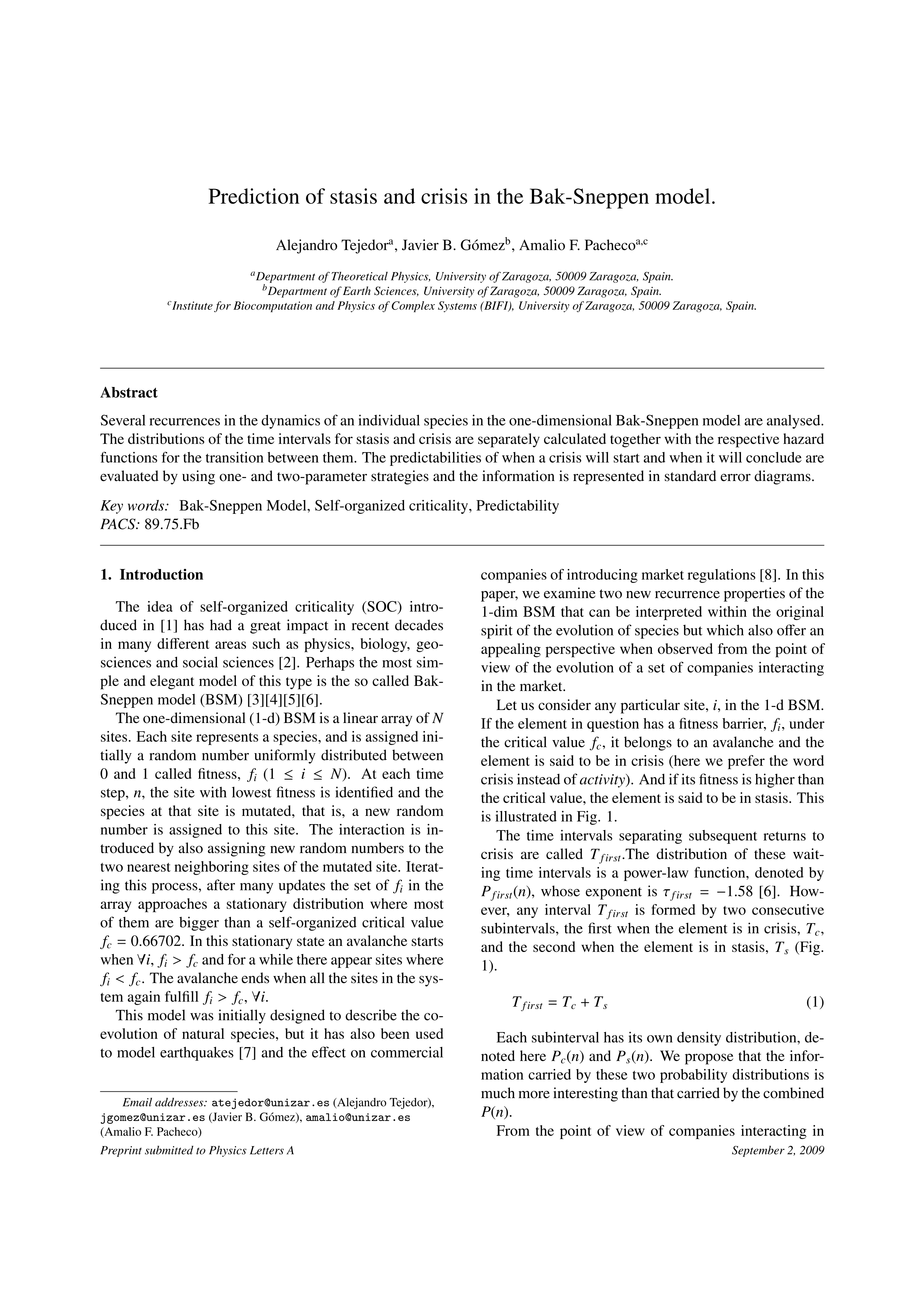 Prediction of stasis and crisis in the Bak-Sneppen model