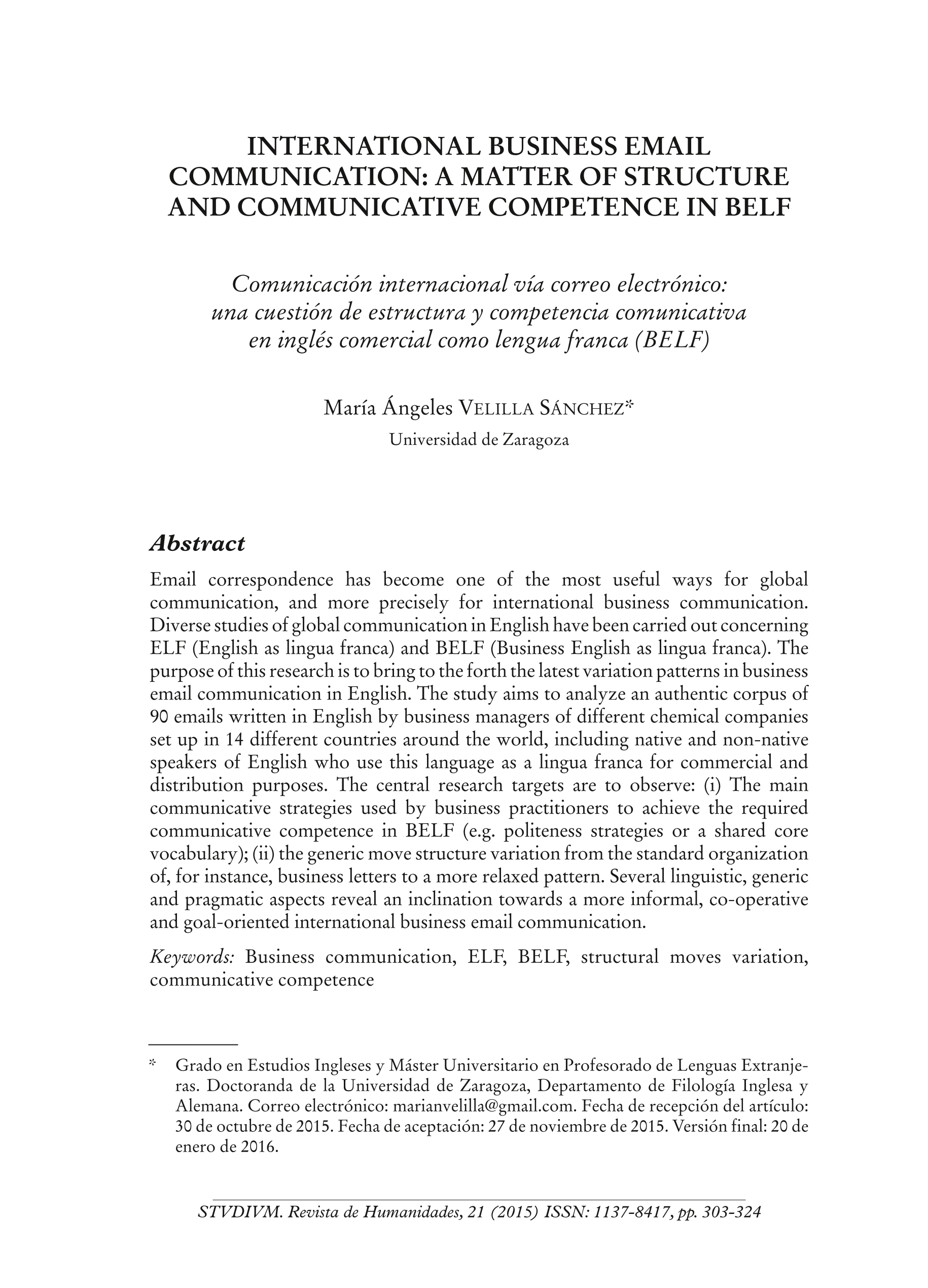 International business email communication: a matter of structure and communicative competence in BELF.