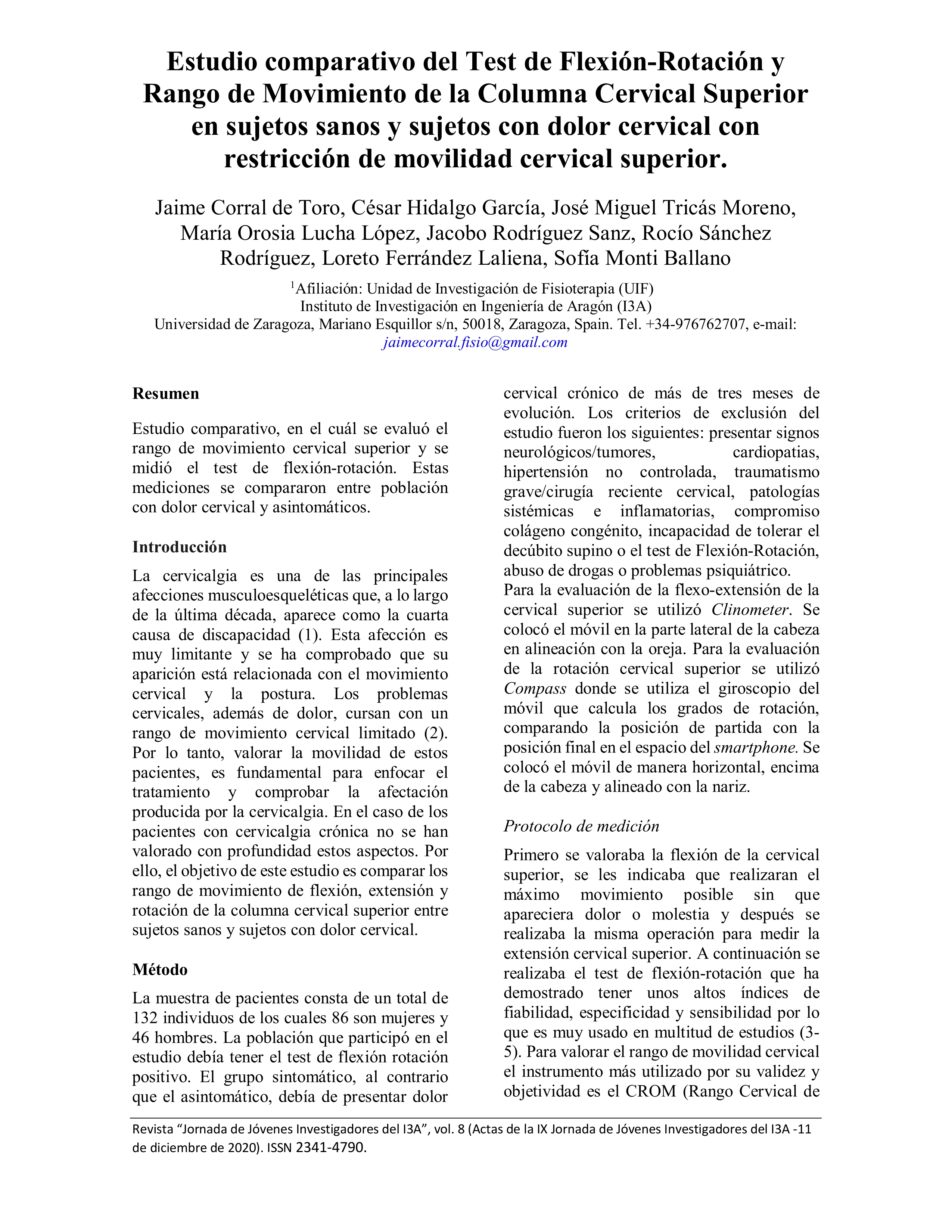 Estudio comparativo del Test de Flexión-Rotación y Rango de Movimiento de la Columna Cervical Superior en sujetos sanos y sujetos con dolor cervical con restricción de movilidad cervical superior