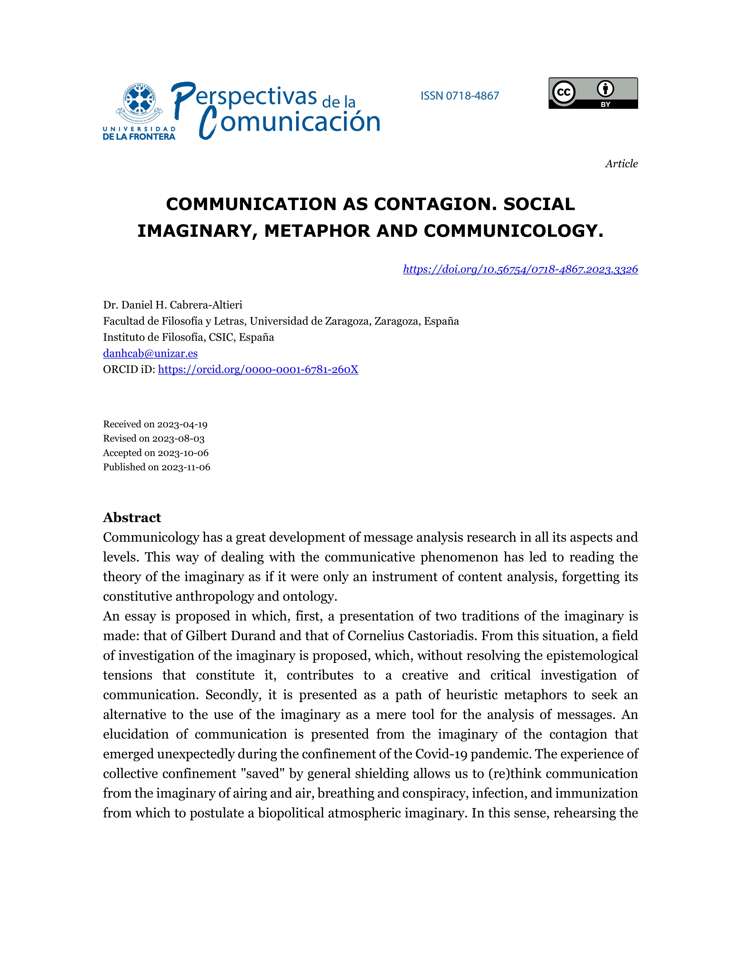 Communication as contagion. Social imaginary, metaphor and communicology.