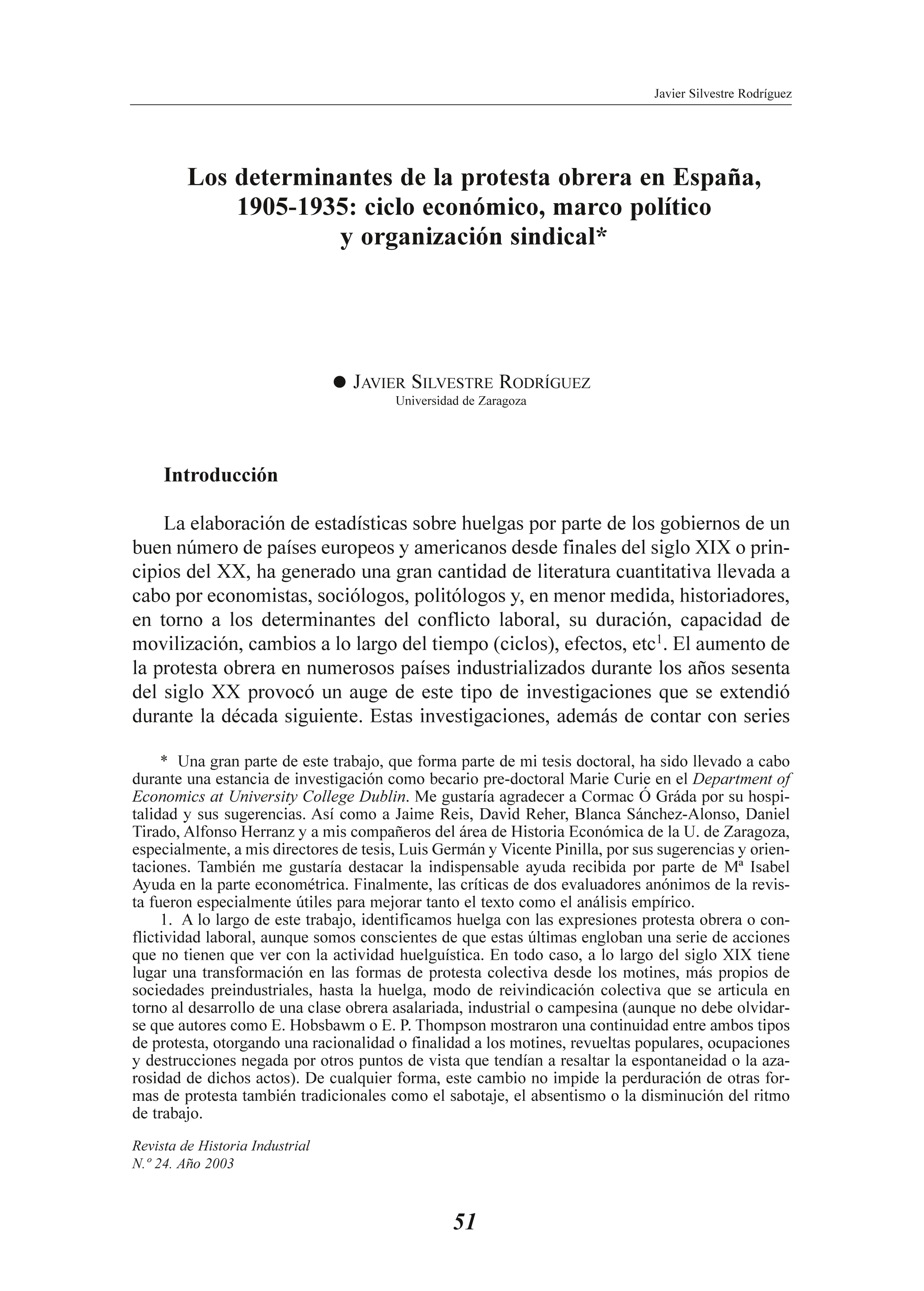 Los determinantes de la protesta obrera en España, 1905-1935: ciclo económico, marco político y organización sindical