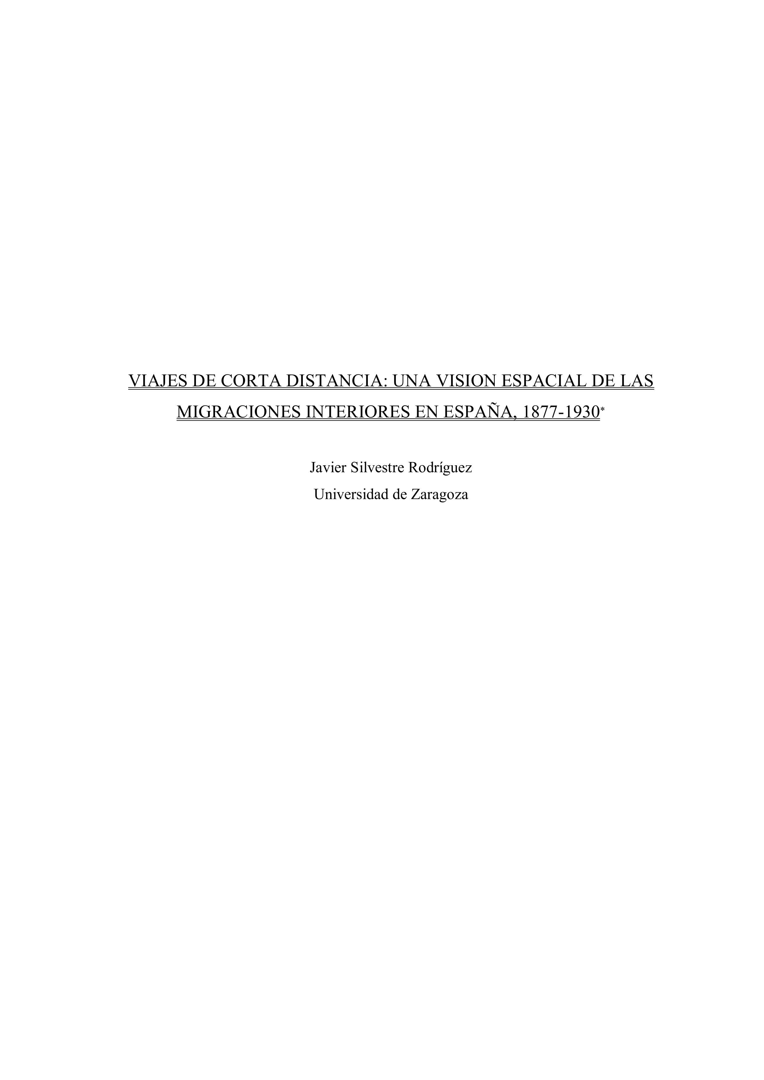 Viajes de corta distancia: una visión espacial de las migraciones interiores en España, 1877-1930