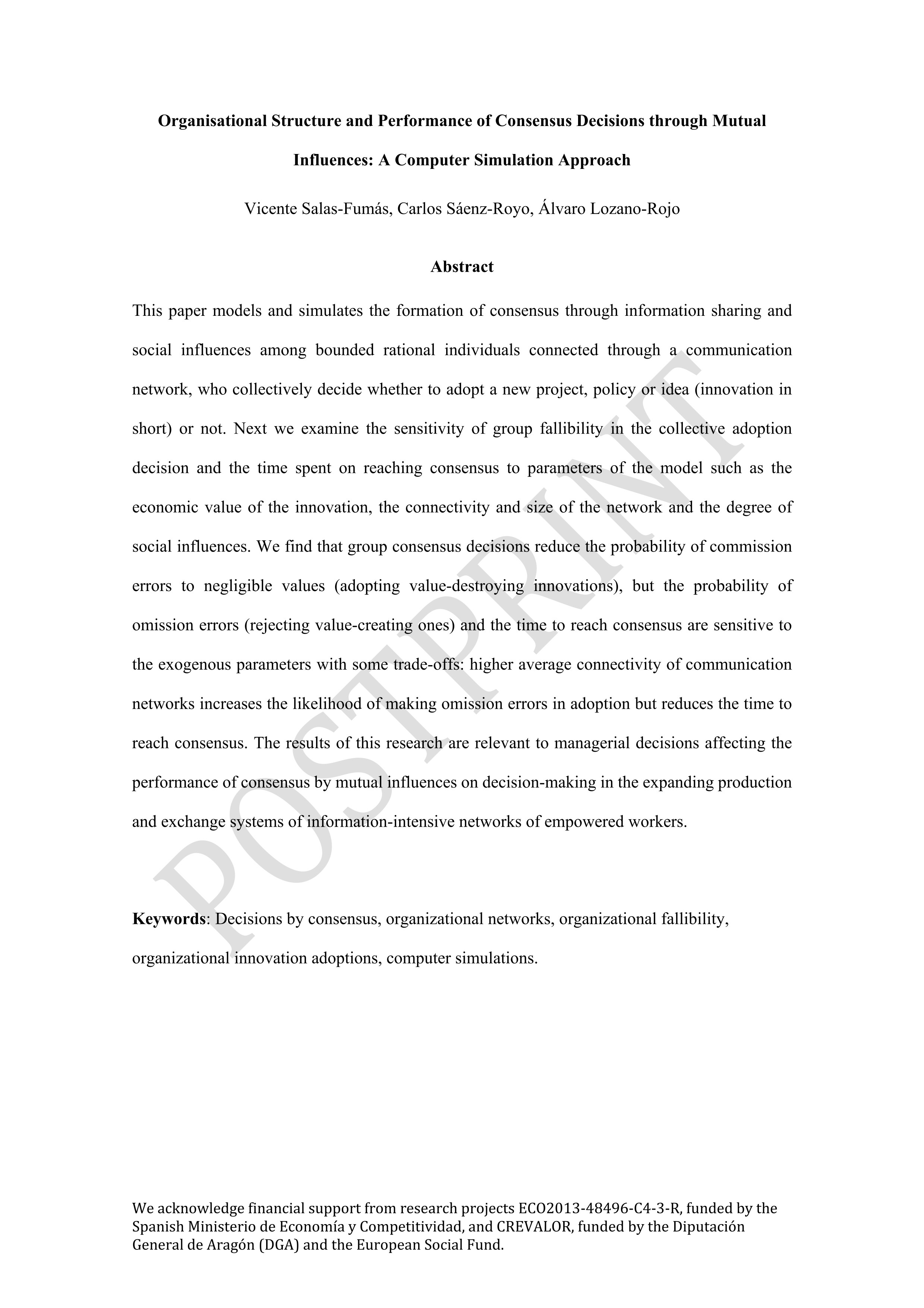 Organisational structure and performance of consensus decisions through mutual influences: A computer simulation approach