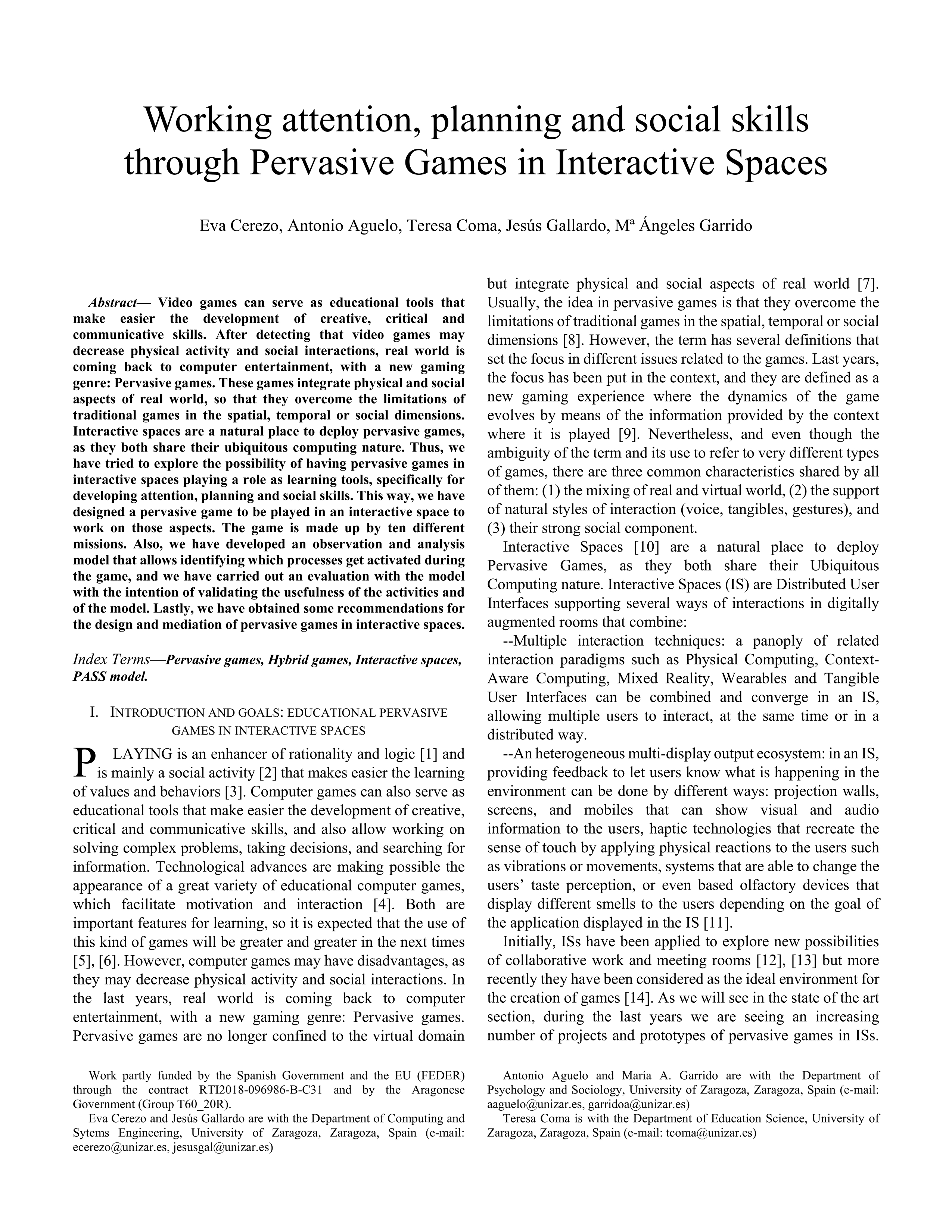 Working attention, planning and social skills through Pervasive Games in Interactive Spaces