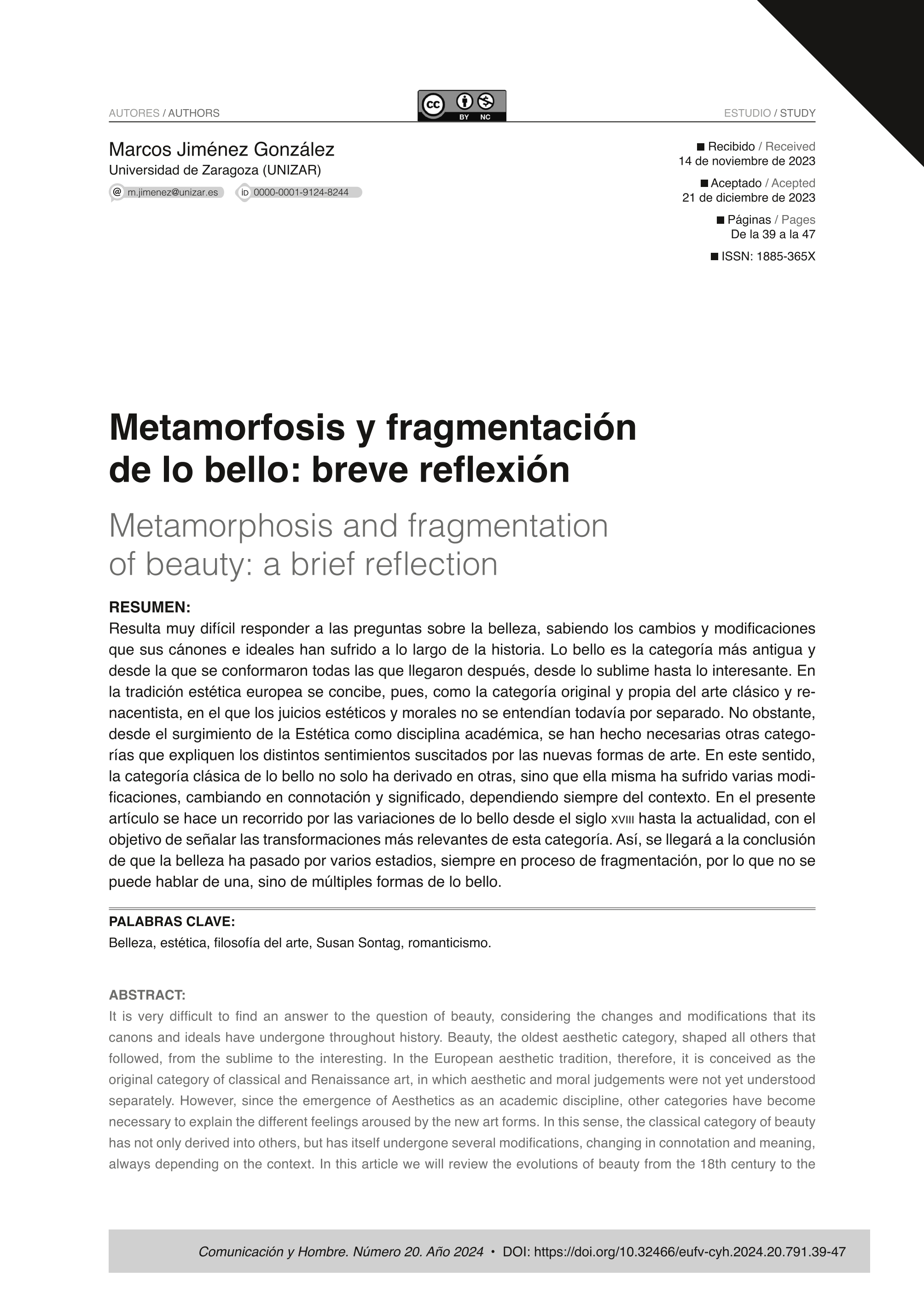 Metamorfosis y fragmentación de lo bello