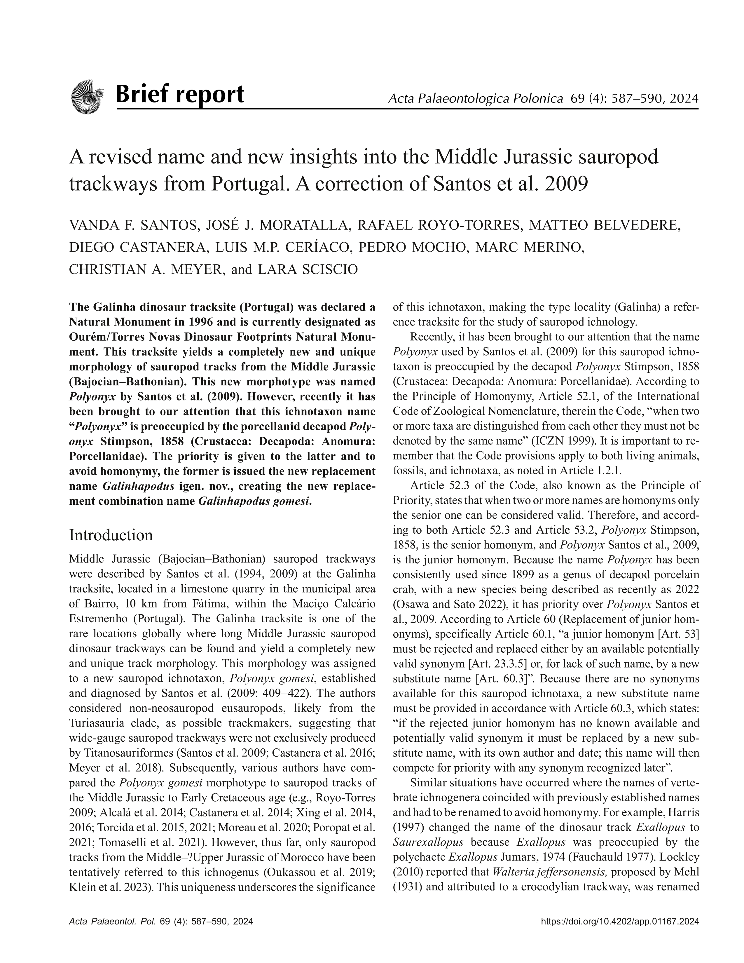 A revised name and new insights into the Middle Jurassic sauropod trackways from Portugal. A correction of Santos et al. 2009