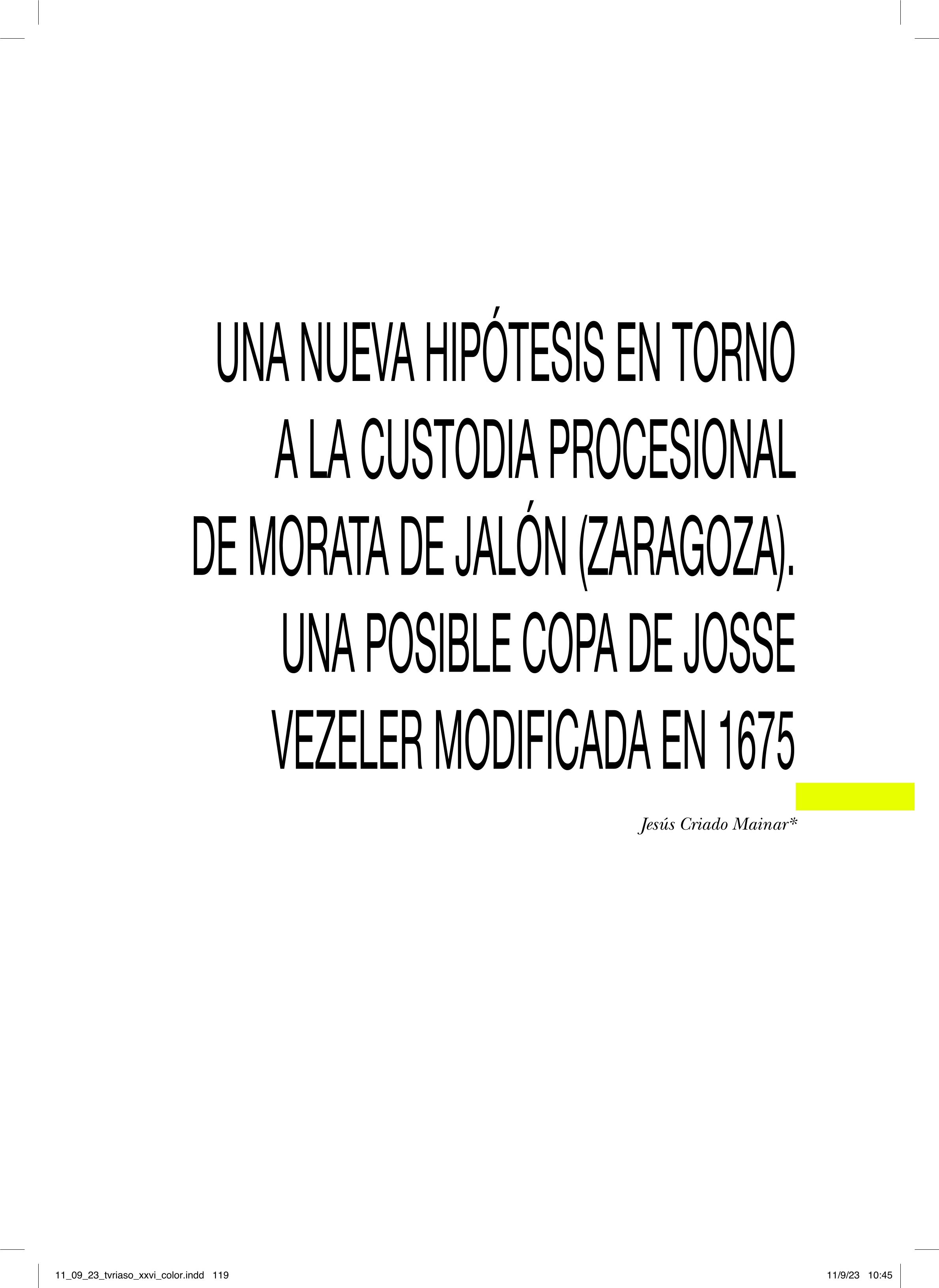 Una nueva hipótesis en torno a la custodia procesional de Morata de Jalón (Zaragoza). Una posible copa de Josse Vezeler modificada en 1675