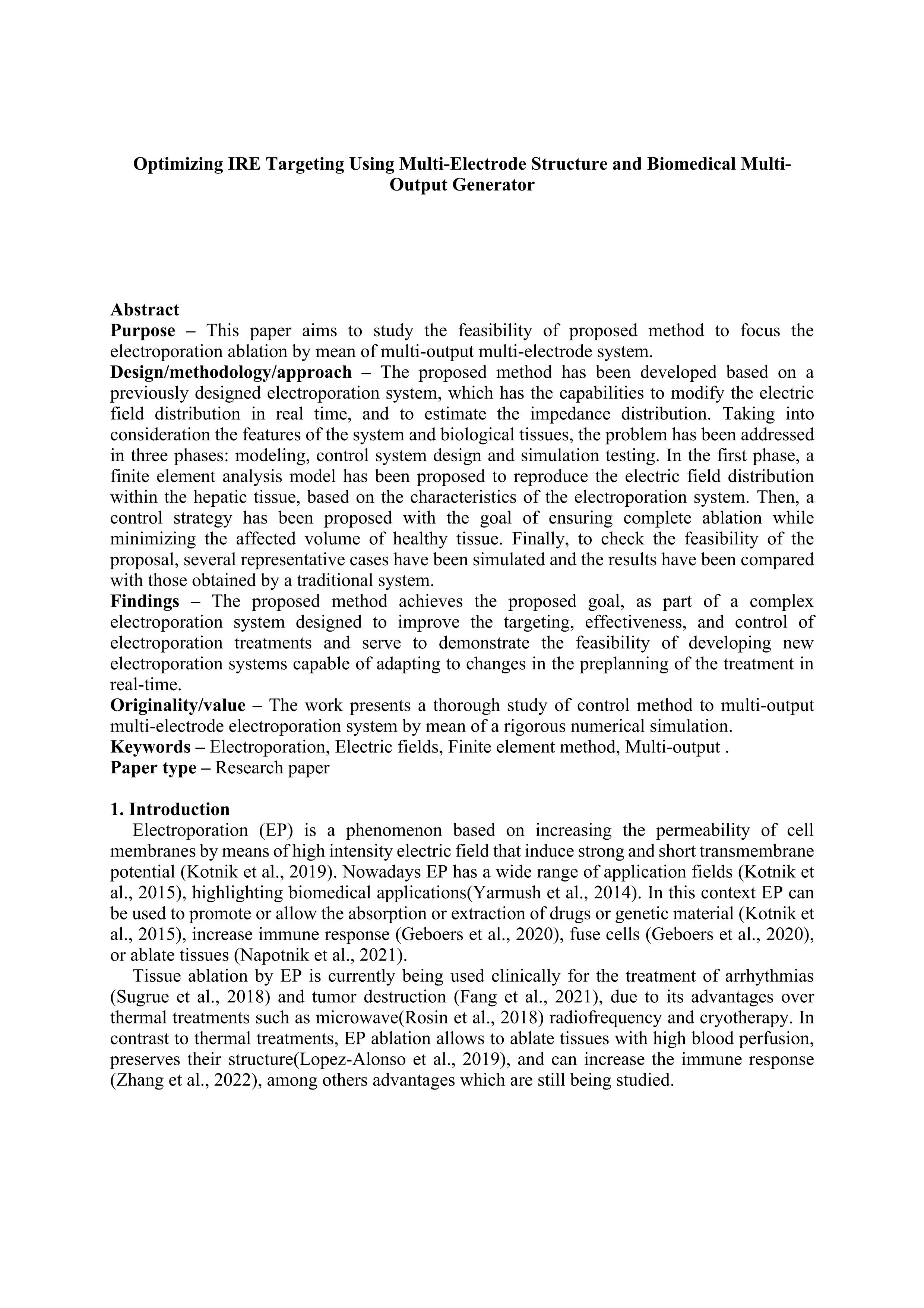 Optimizing IRE targeting using multi-electrode structure and biomedical multi-output generator