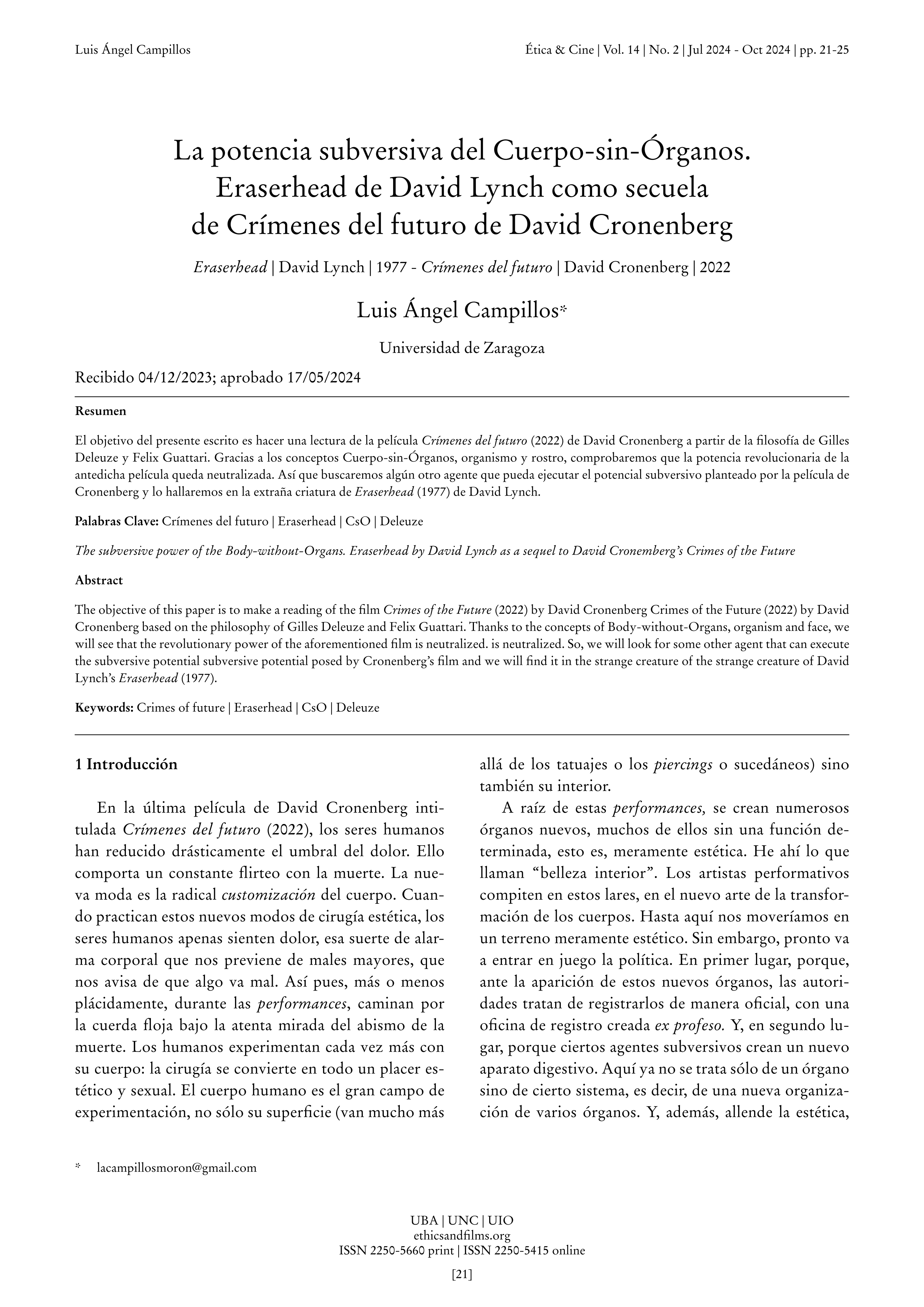 La potencia subversiva del Cuerpo-sin-Órganos. Eraserhead de David Lynch como secuela de Crímenes del futuro de David Cronenberg