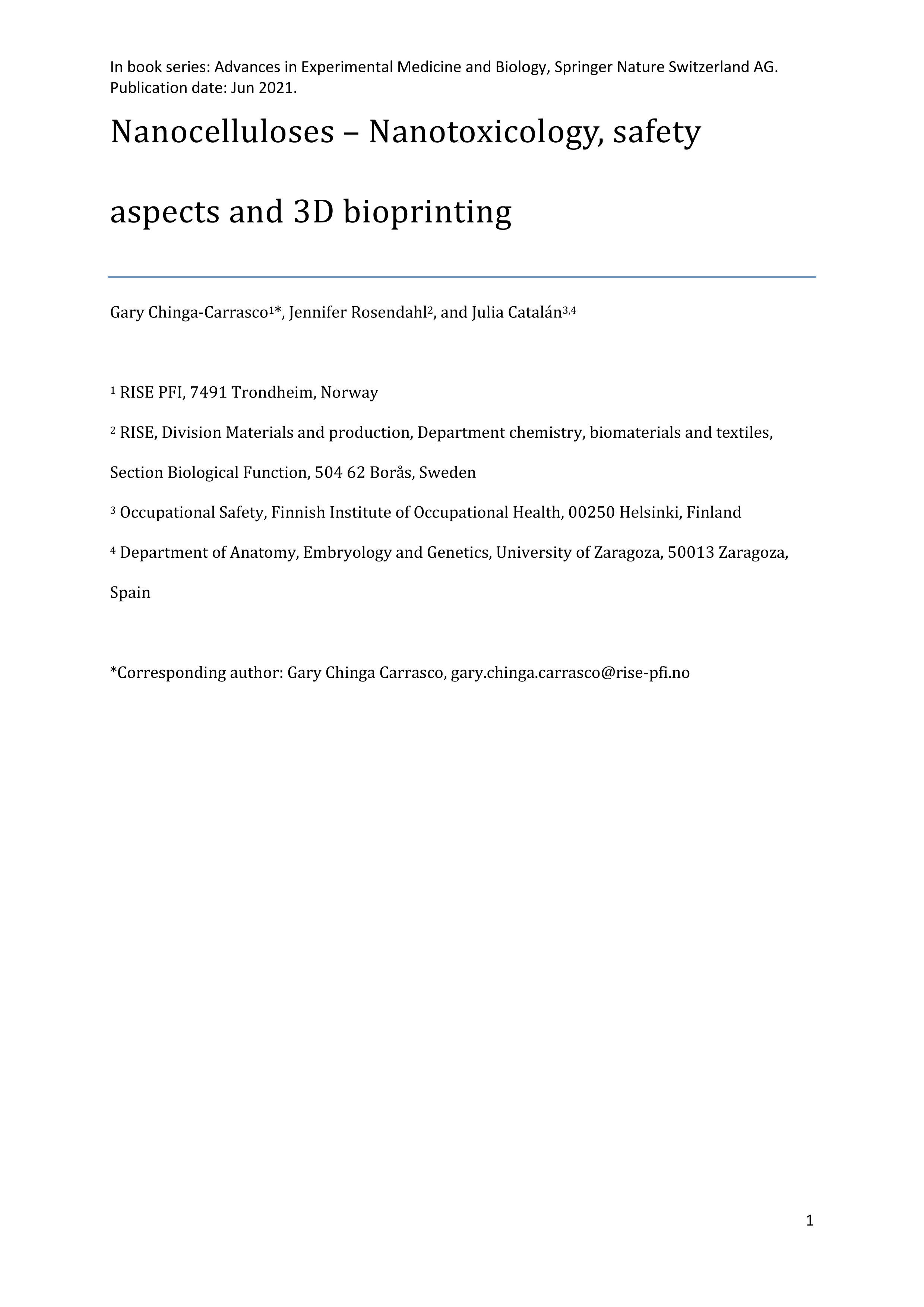 Nanocelluloses - Nanotoxicology, Safety Aspects and 3D Bioprinting