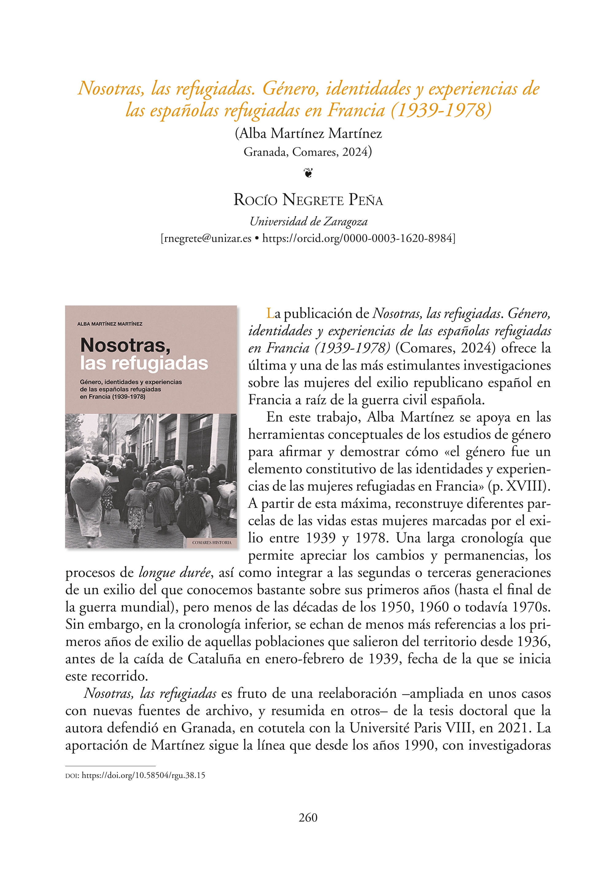 Martínez Martínez, Alba (2024): Nosotras, las refugiadas. Género, identidades y experiencias de las españolas refugiadas en Francia (1939-1978). Granada: Comares