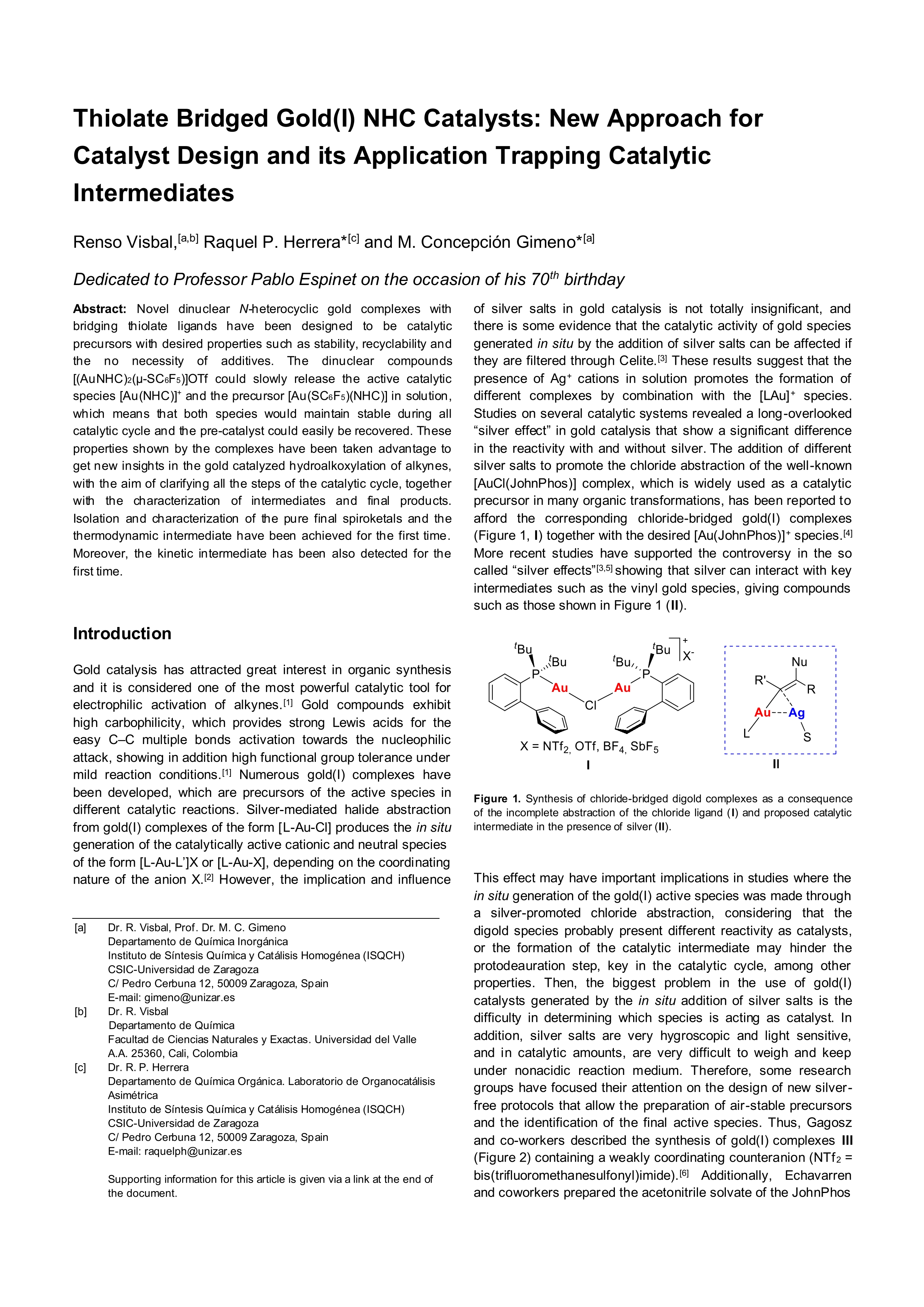 Thiolate Bridged Gold(I)–NHC Catalysts: New Approach for Catalyst Design and its Application to Trapping Catalytic Intermediates