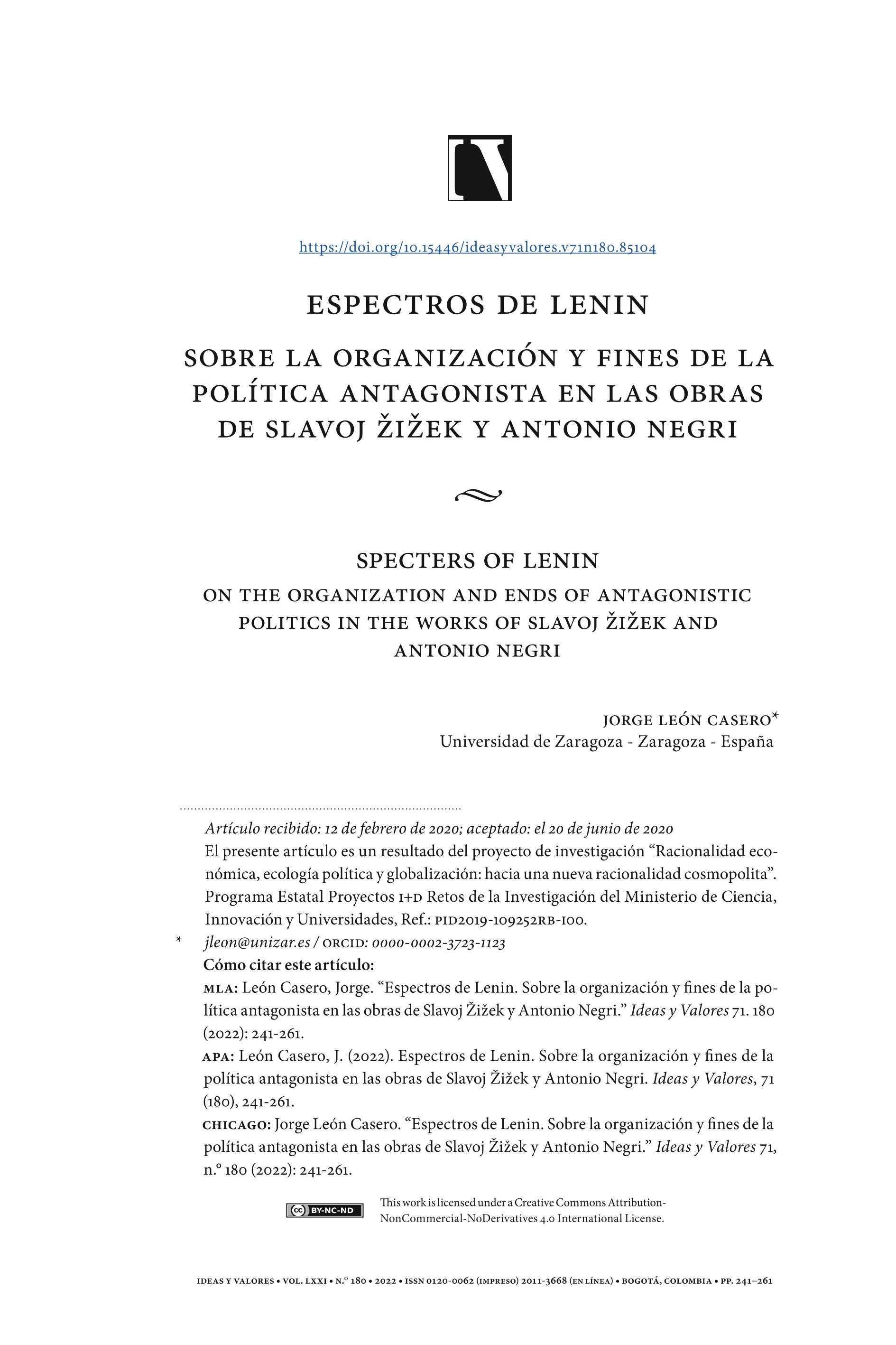 Espectros de Lenin. Sobre la organización y fines de la política antagonista en las obras de Slavoj Žižek y Antonio Negri