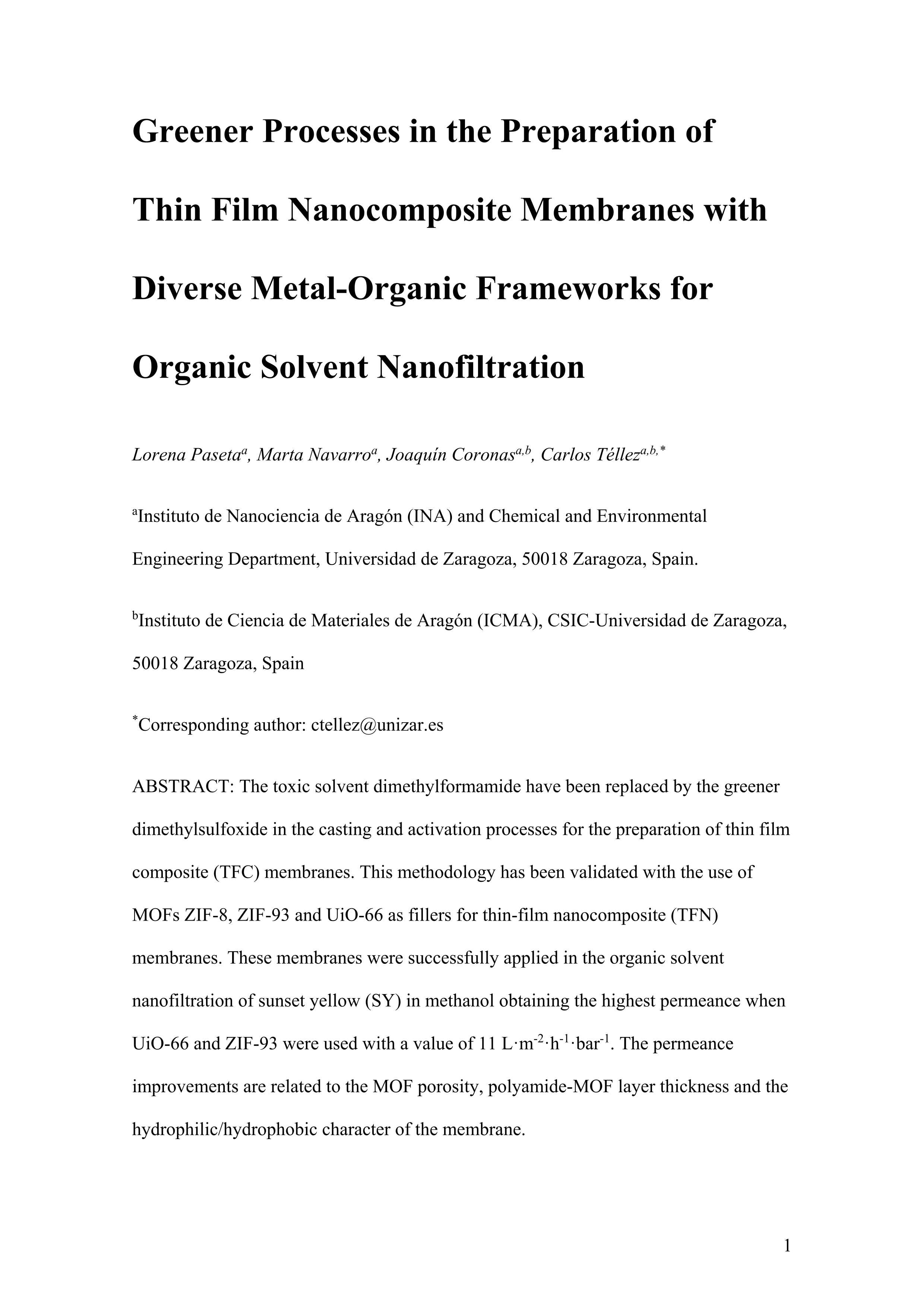 Greener processes in the preparation of thin film nanocomposite membranes with diverse metal-organic frameworks for organic solvent nanofiltration