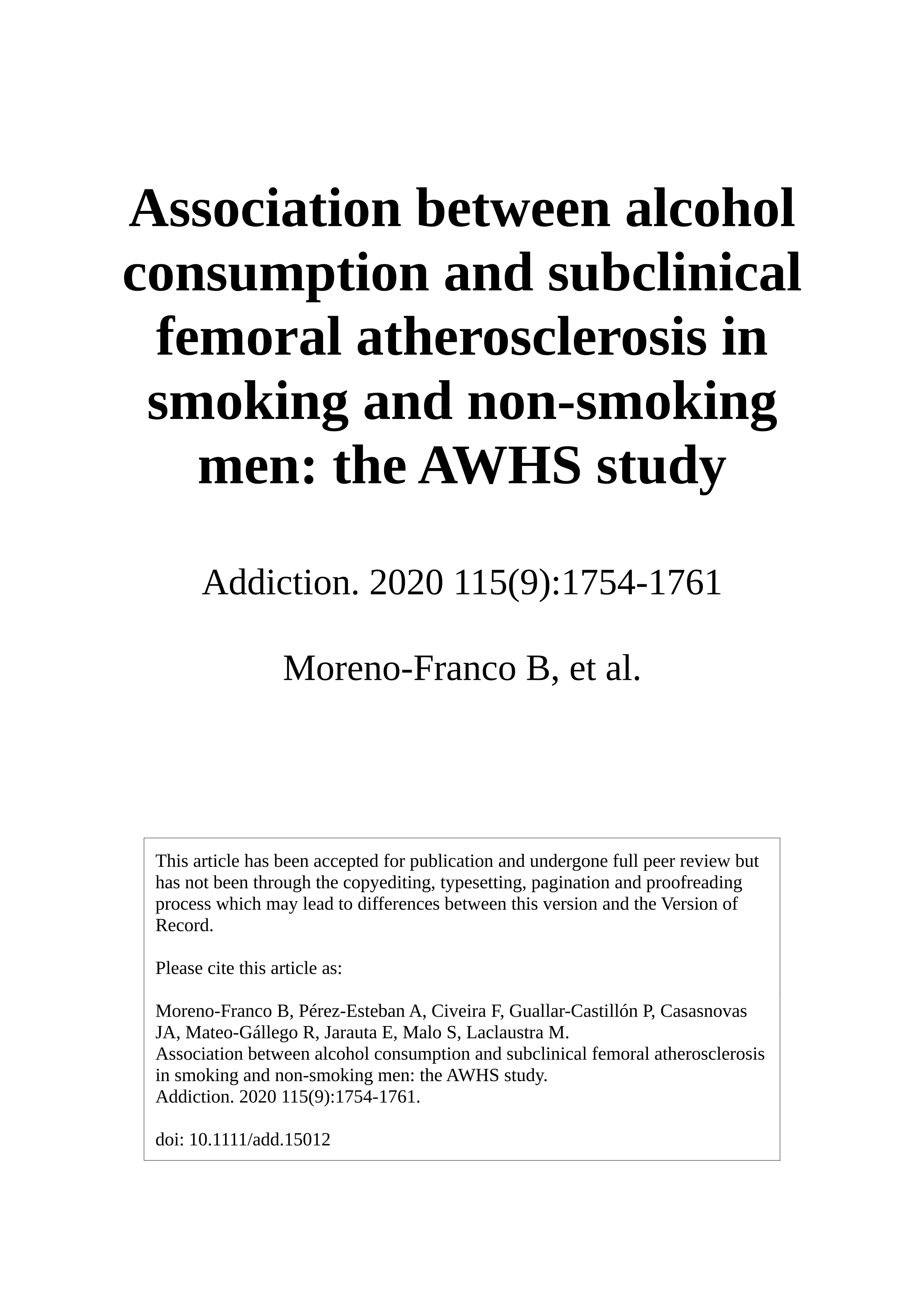 Association between alcohol consumption and subclinical femoral atherosclerosis in smoking and non-smoking men: The AWHS Study