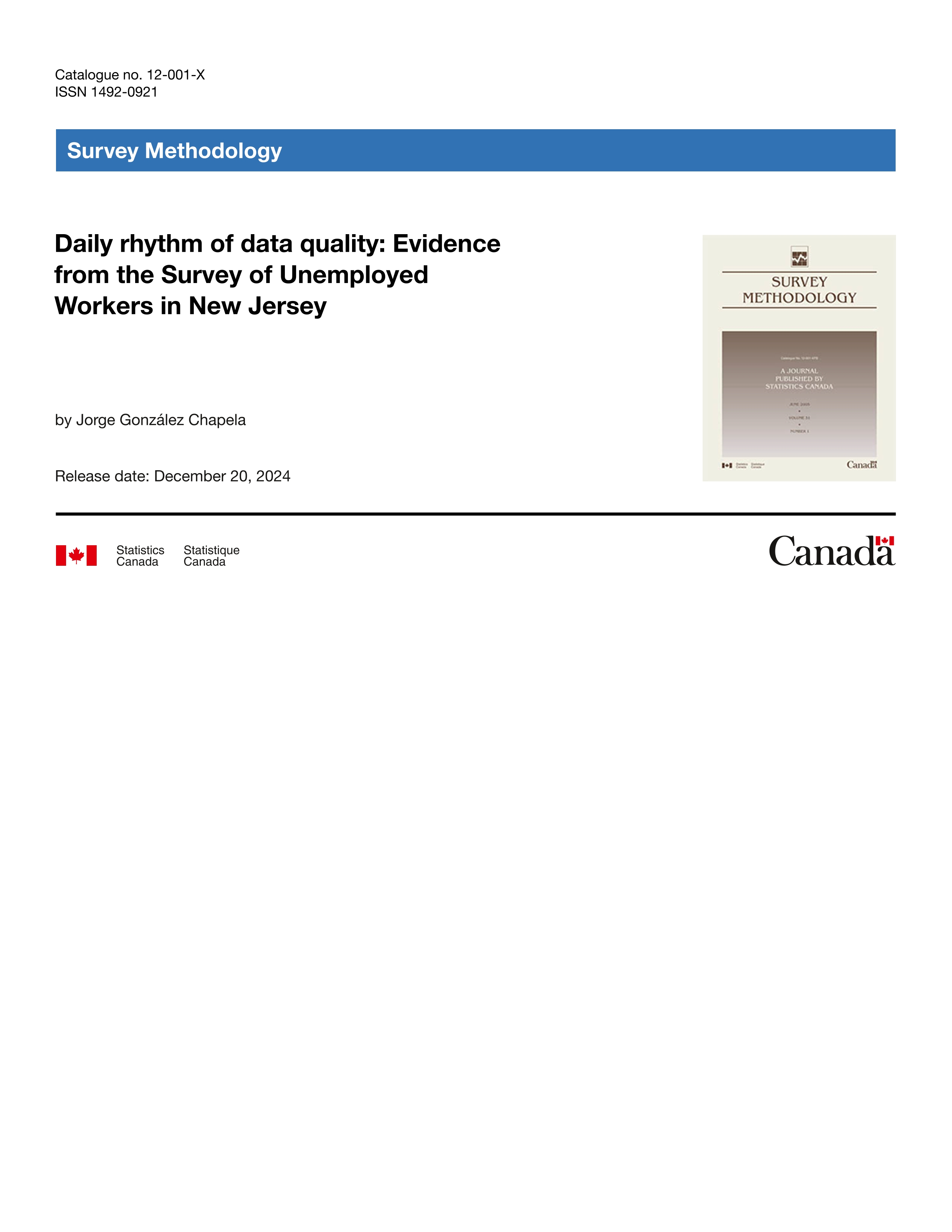 Daily rhythm of data quality: Evidence from the Survey of Unemployed Workers in New Jersey.