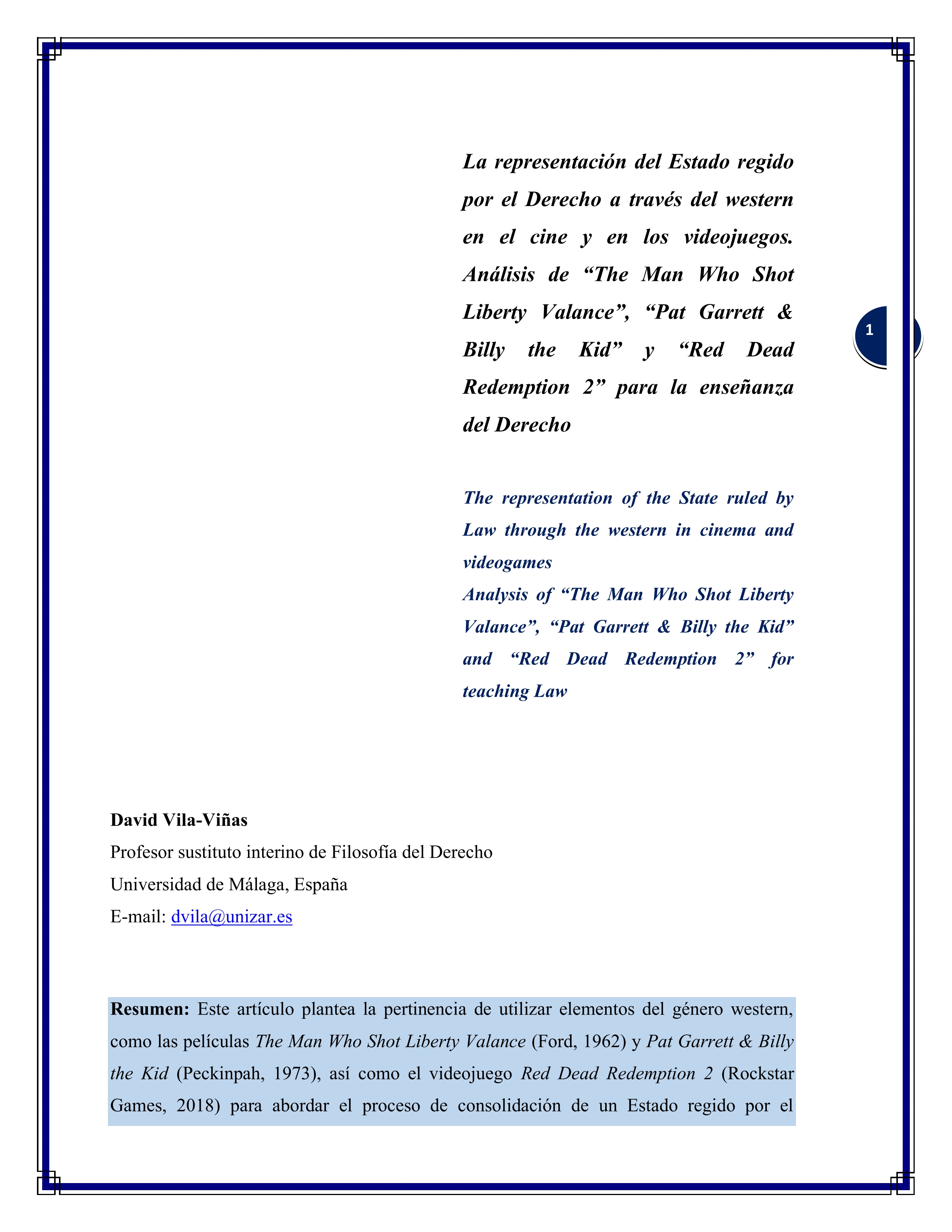 La representación del Estado regido por el Derecho a través del western en el cine y en los videojuegos. Análisis de “The Man Who Shot Liberty Valance”, “Pat Garrett & Billy the Kid” y “Red Dead Redemption 2” para la enseñanza del Derecho