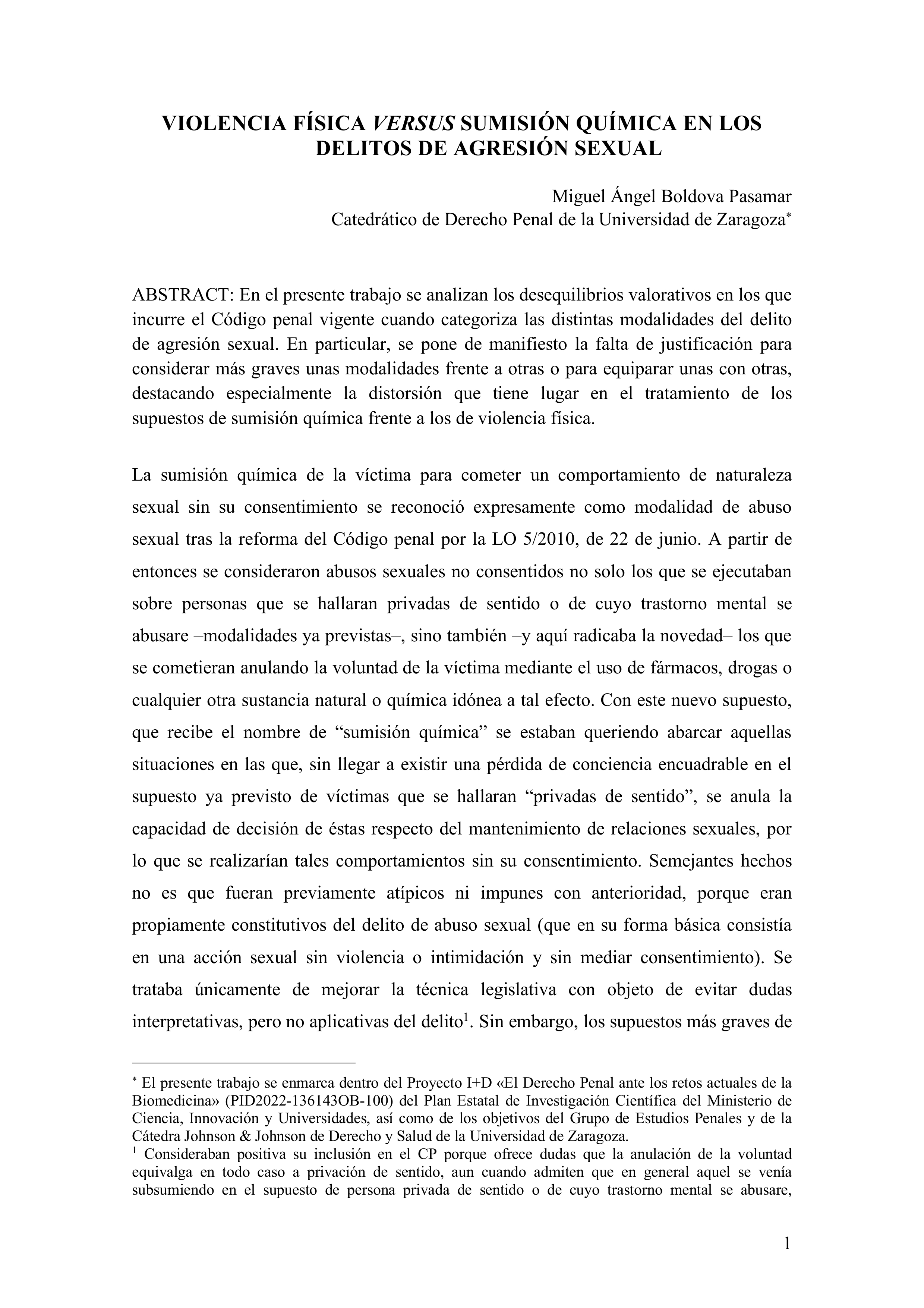 Violencia física versus sumisión química en los delitos de agresión sexual
