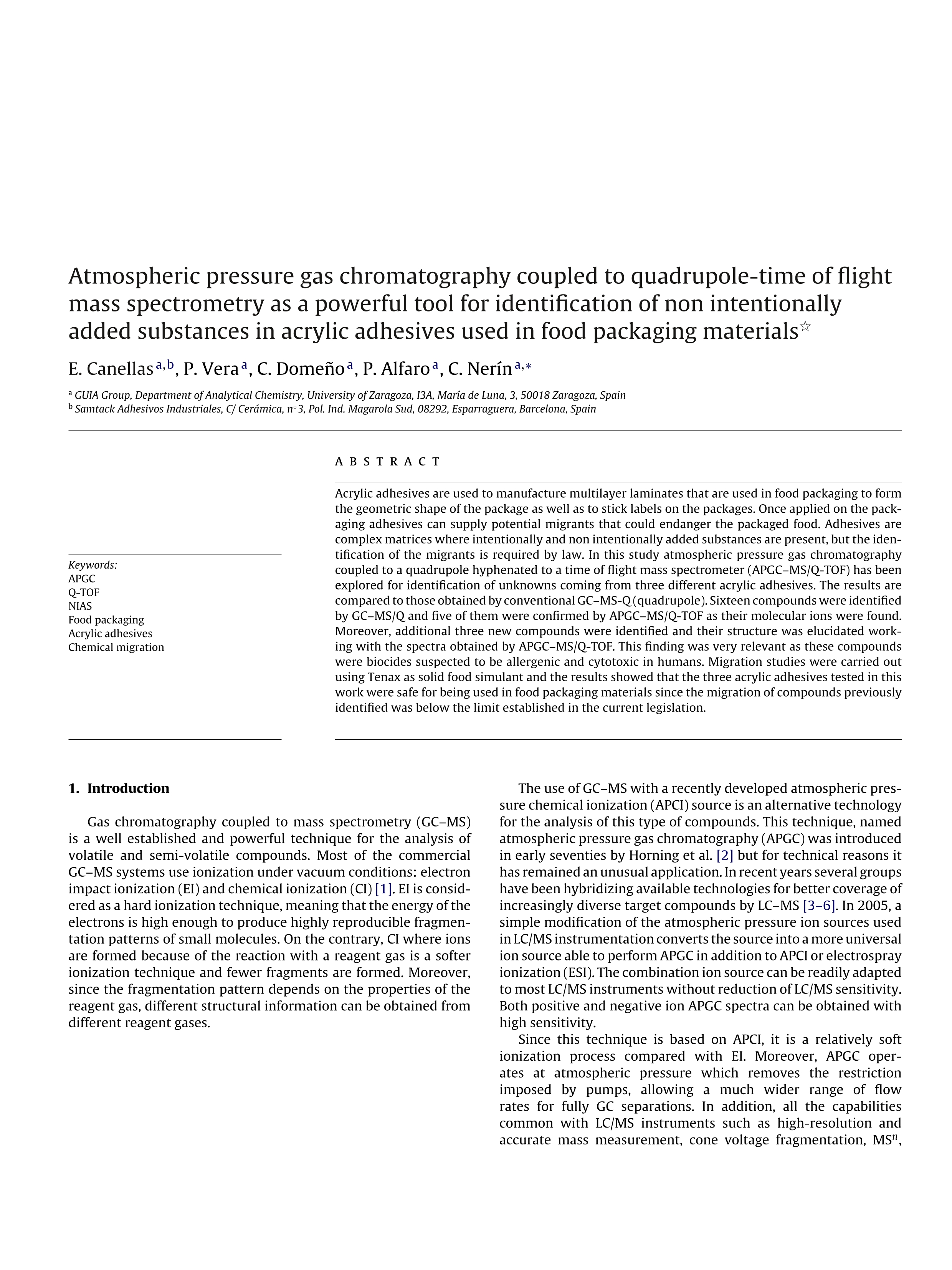 Atmospheric pressure gas chromatography coupled to quadrupole-time of flight mass spectrometry as a powerful tool for identification of non intentionally added substances in acrylic adhesives used in food packaging materials