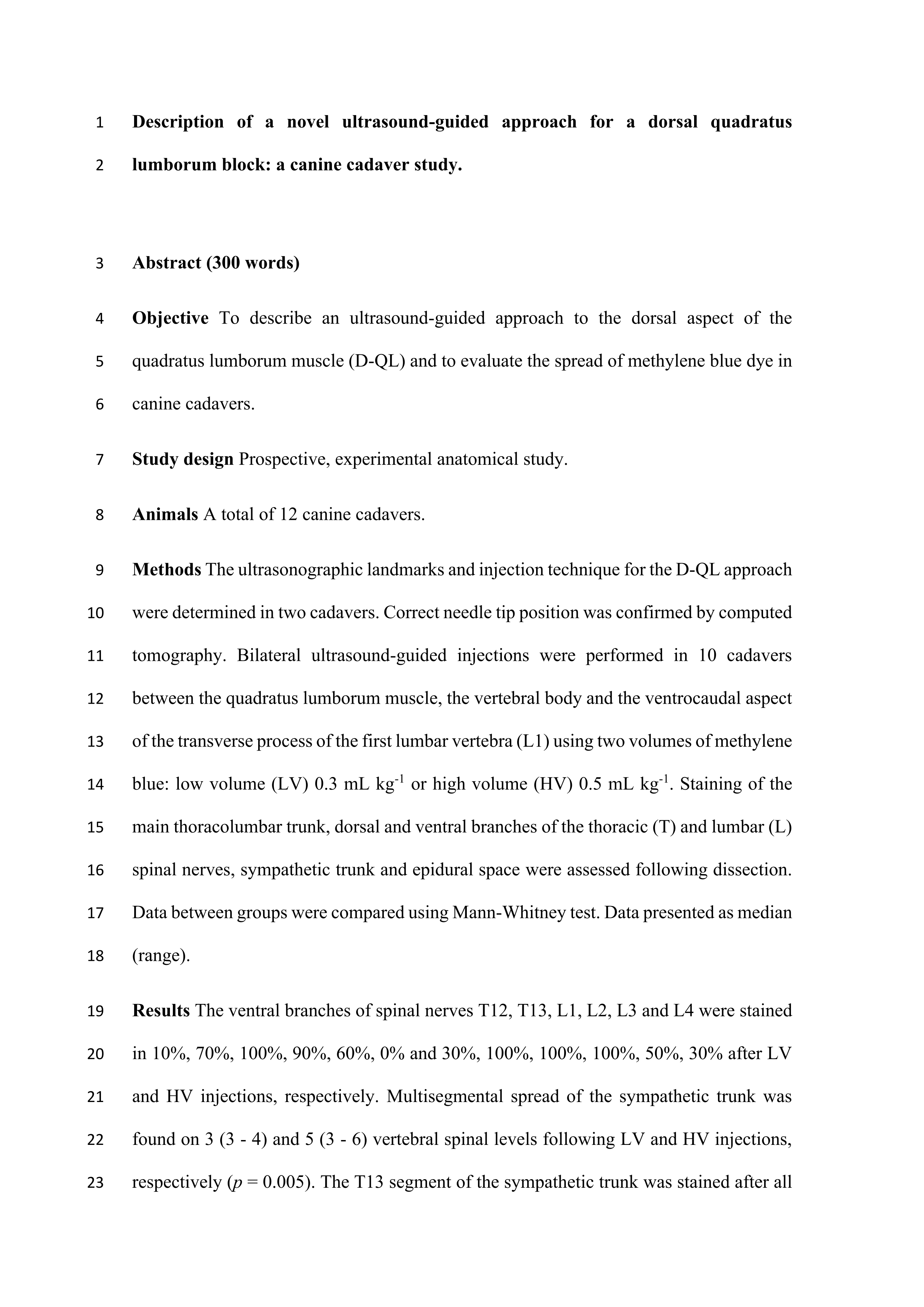 Description of a novel ultrasound-guided approach for a dorsal quadratus lumborum block: a canine cadaver study