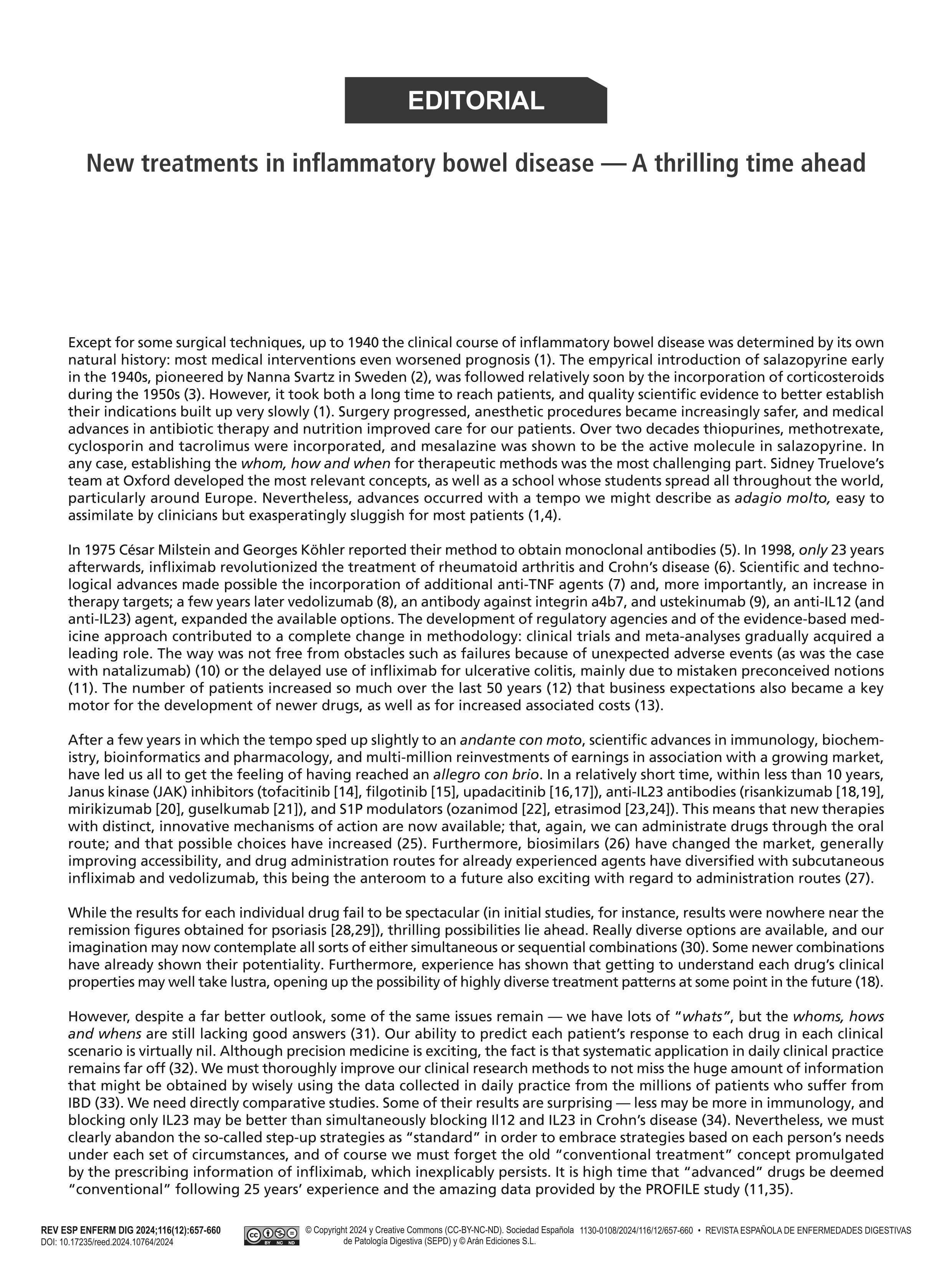 New treatments in inflammatory bowel disease - A thrilling time ahead