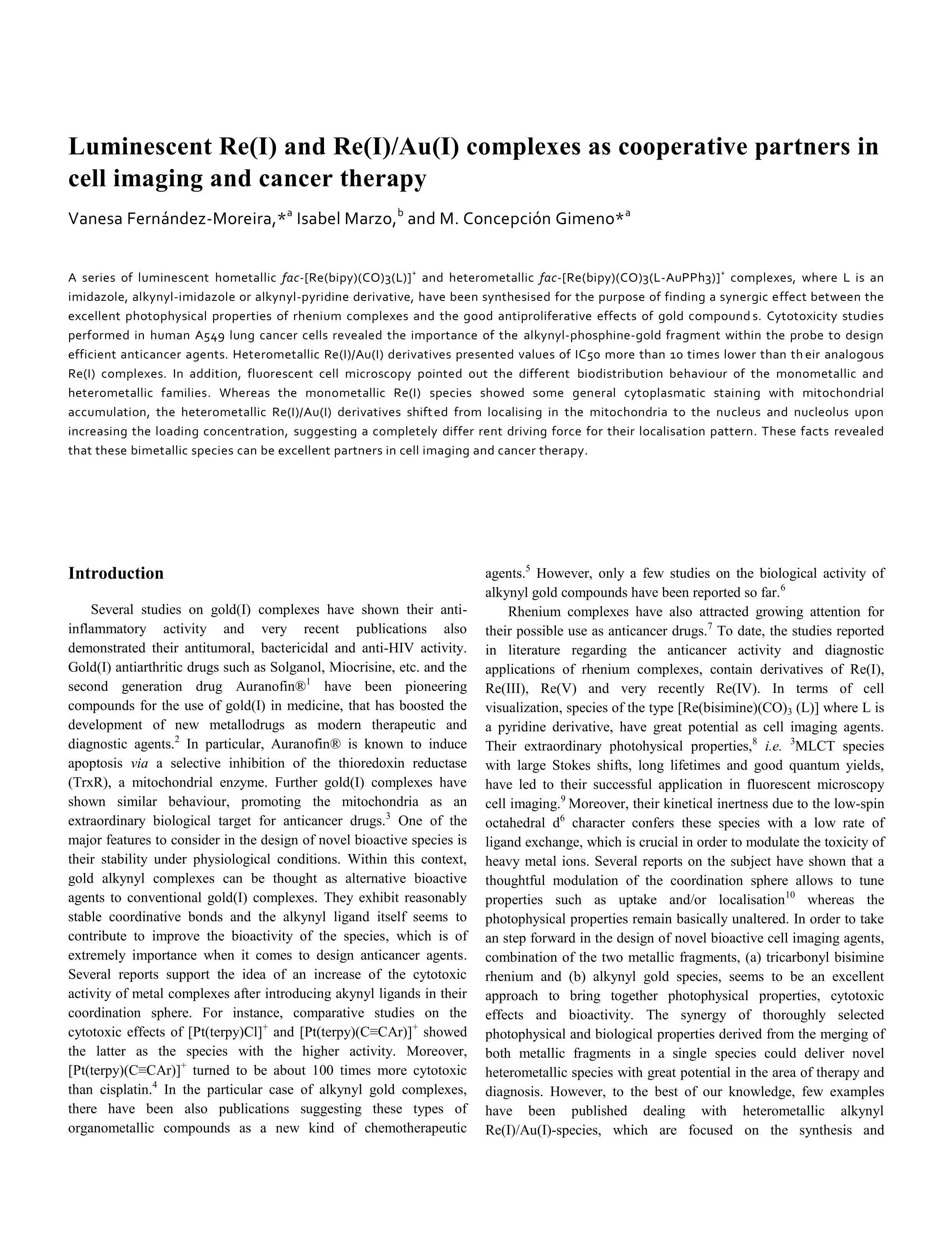 Luminescent Re(i) and Re(i)/Au(i) complexes as cooperative partners in cell imaging and cancer therapy