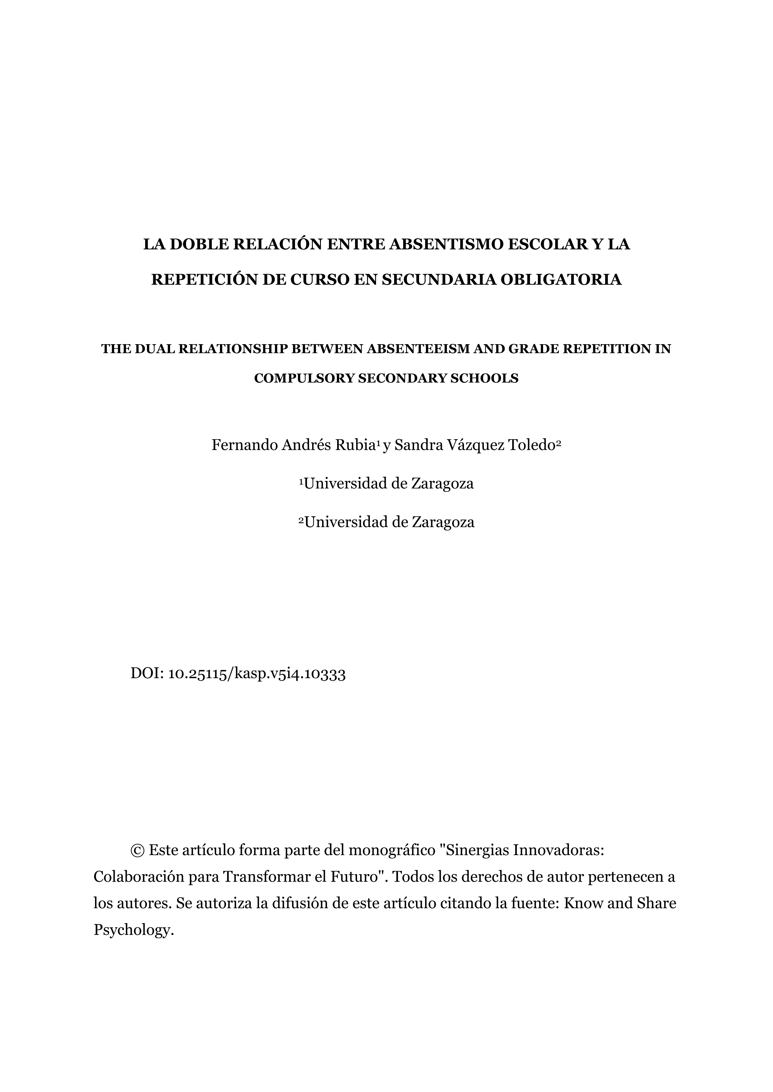 La doble relación entre absentismo escolar y la repetición de curso en secundaria obligatoria