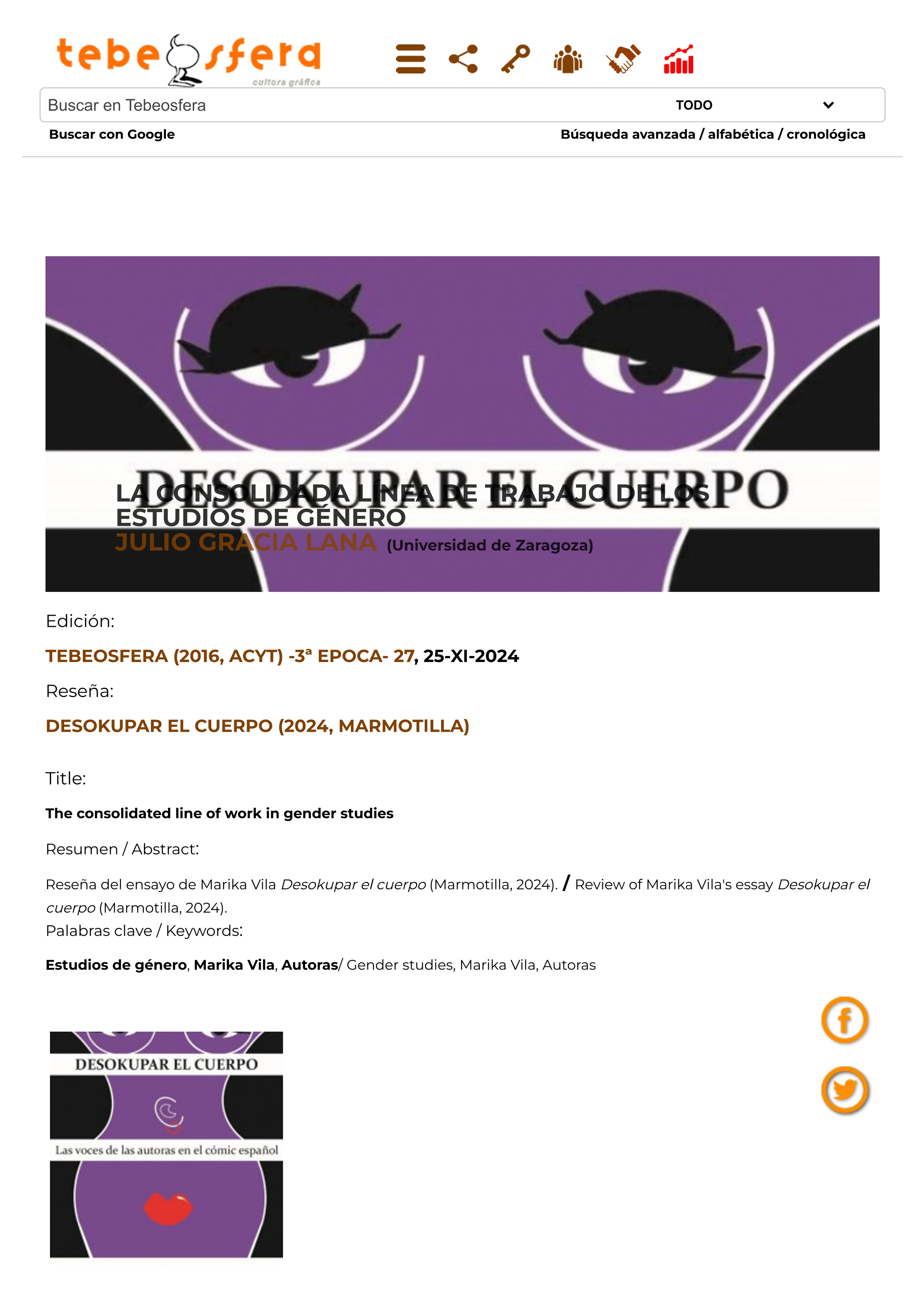 La consolidada línea de trabajo de los estudios de género. Reseña de / Review of: Marika Vila, Desokupar el cuerpo. Las voces de las autoras en el cómic español, Alcalá, Ediciones Marmotilla, 2024