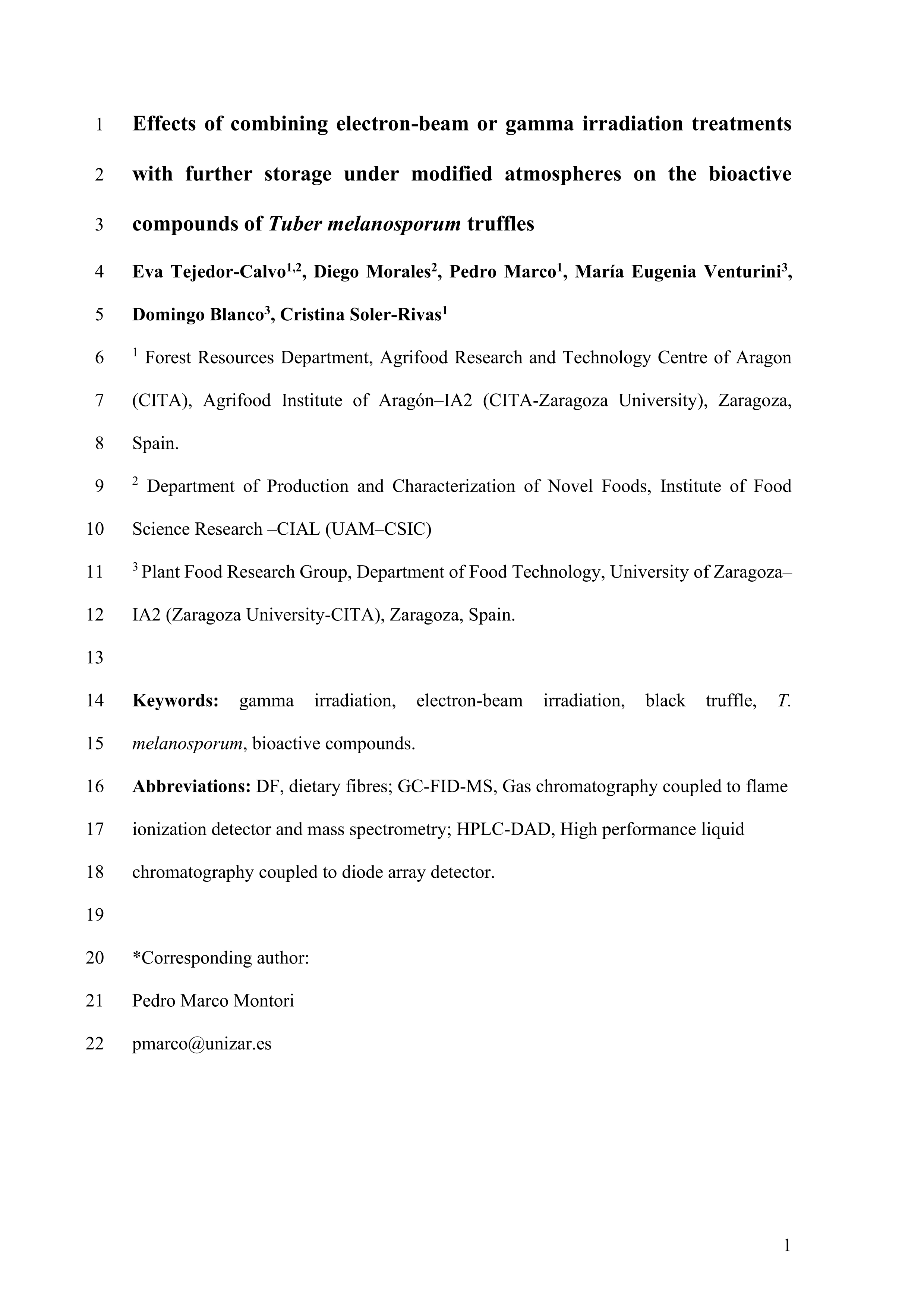 Effects of combining electron-beam or gamma irradiation treatments with further storage under modified atmospheres on the bioactive compounds of Tuber melanosporum truffles