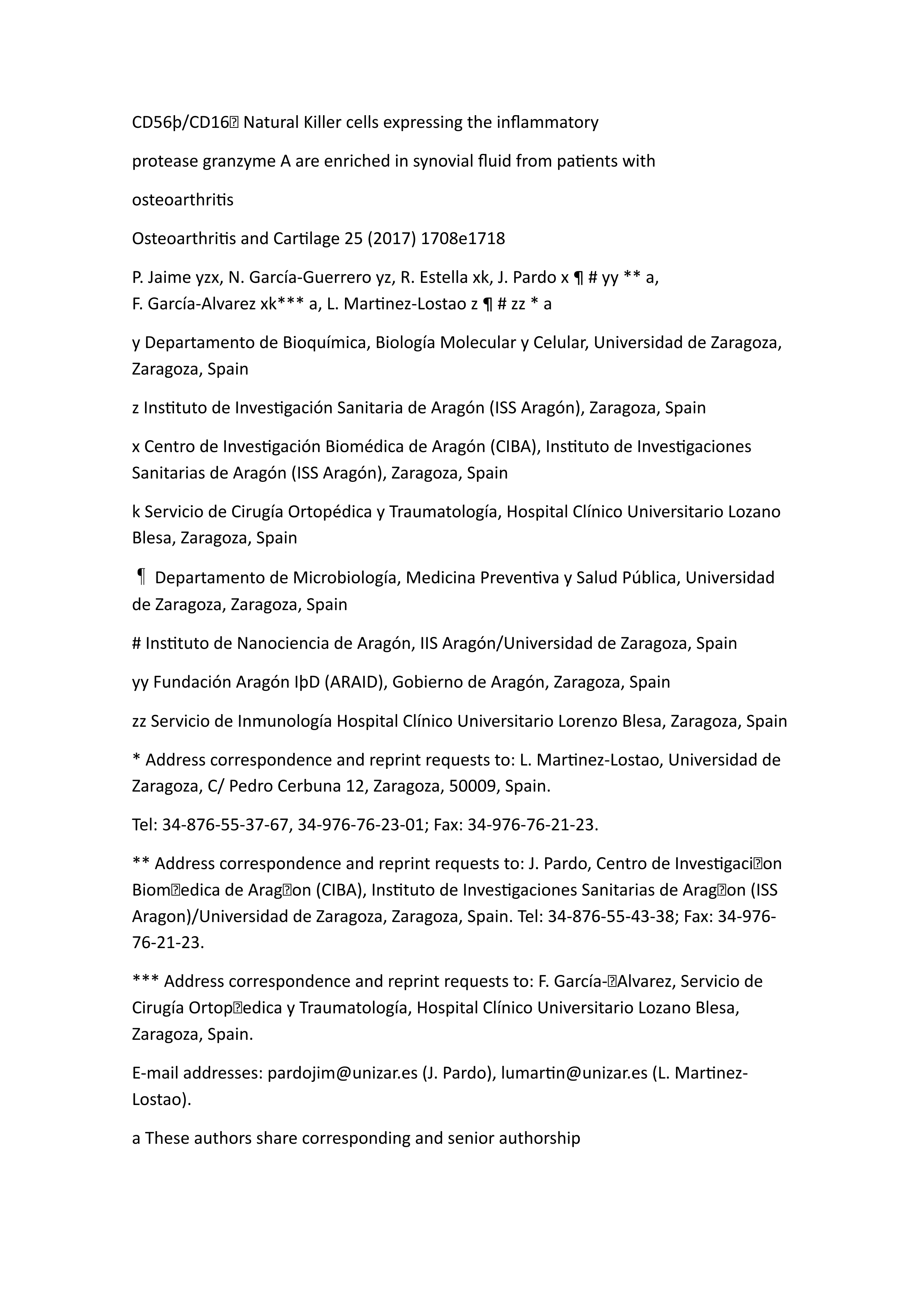 CD56+/CD16- Natural Killer cells expressing the inflammatory protease granzyme A are enriched in synovial fluid from patients with osteoarthritis