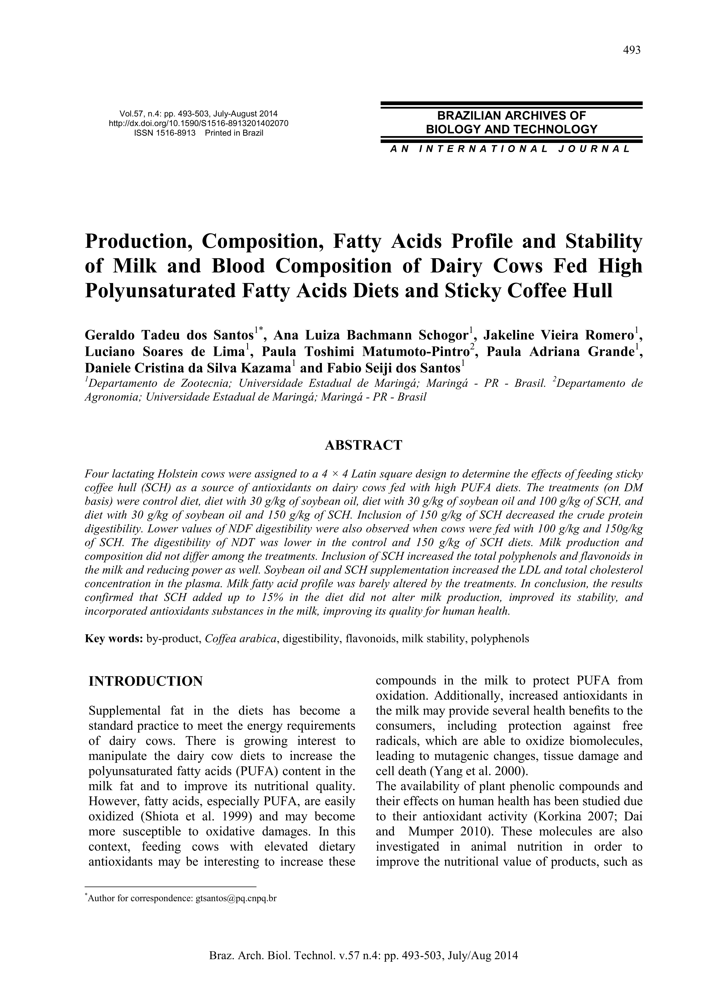 Production, composition, fatty acids profile and stability of milk and blood composition of dairy cows fed high polyunsaturated fatty acids diets and sticky coffee hull