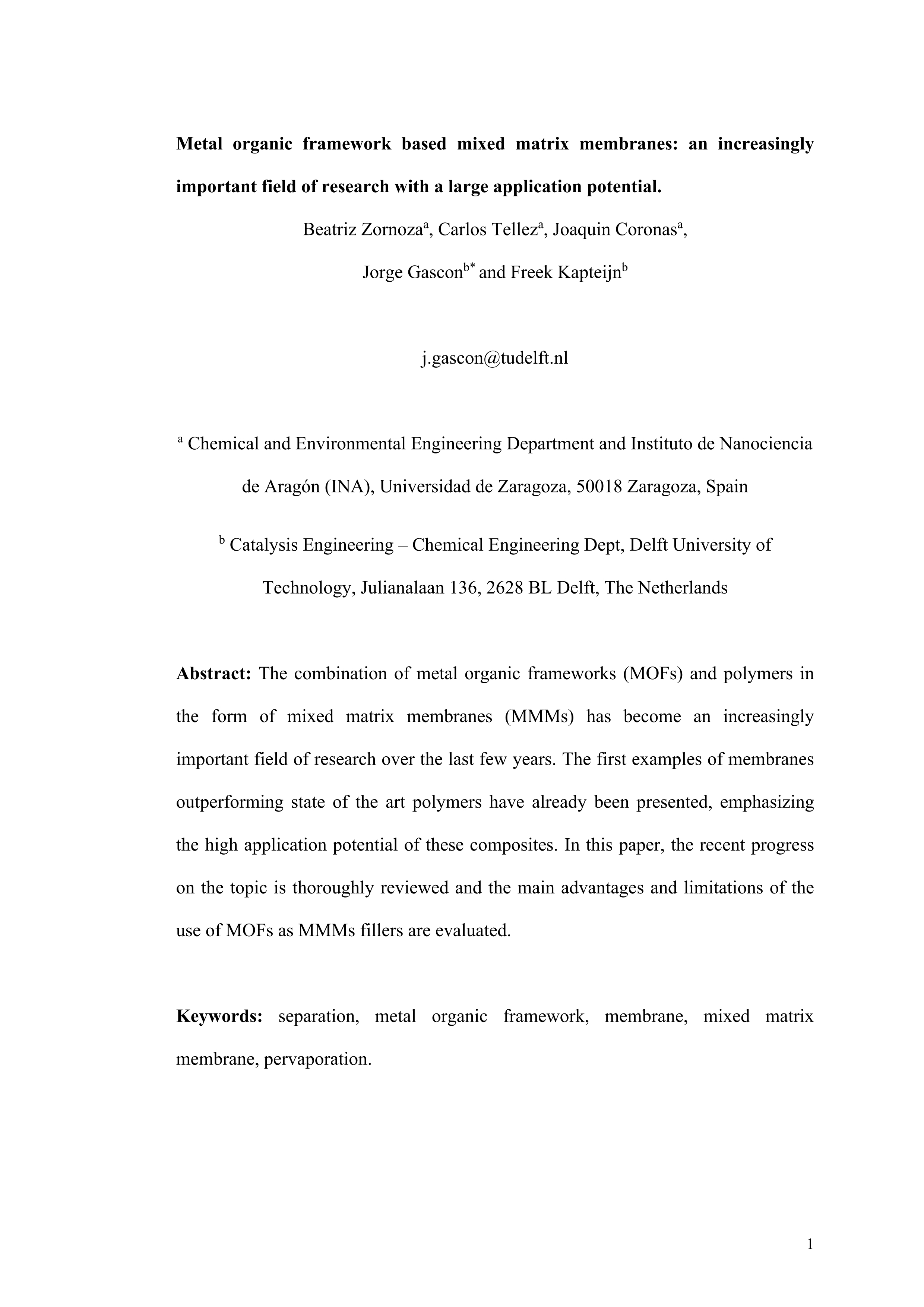 Metal organic framework based mixed matrix membranes: An increasingly