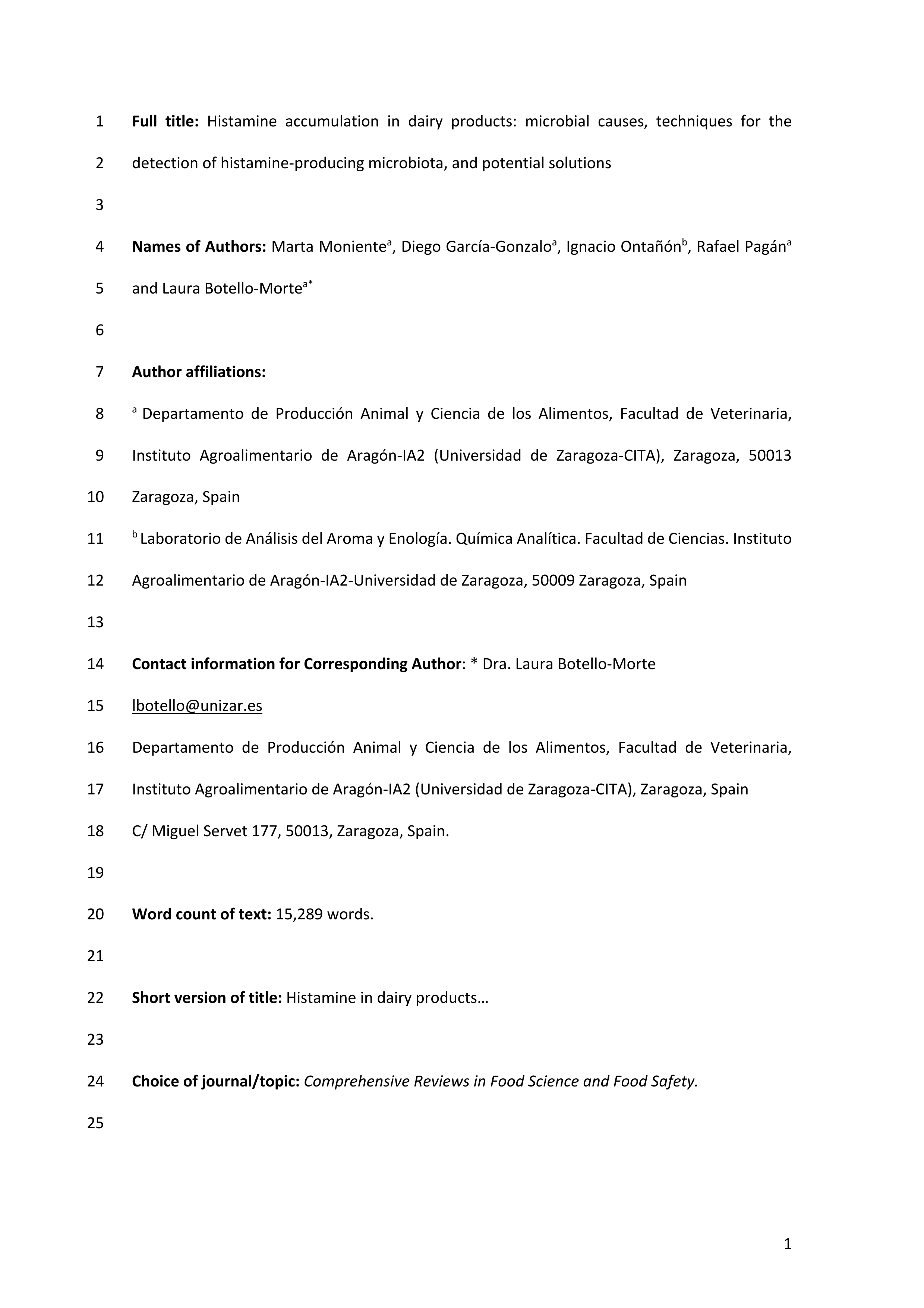 Histamine accumulation in dairy products: Microbial causes, techniques for the detection of histamine-producing microbiota, and potential solutions